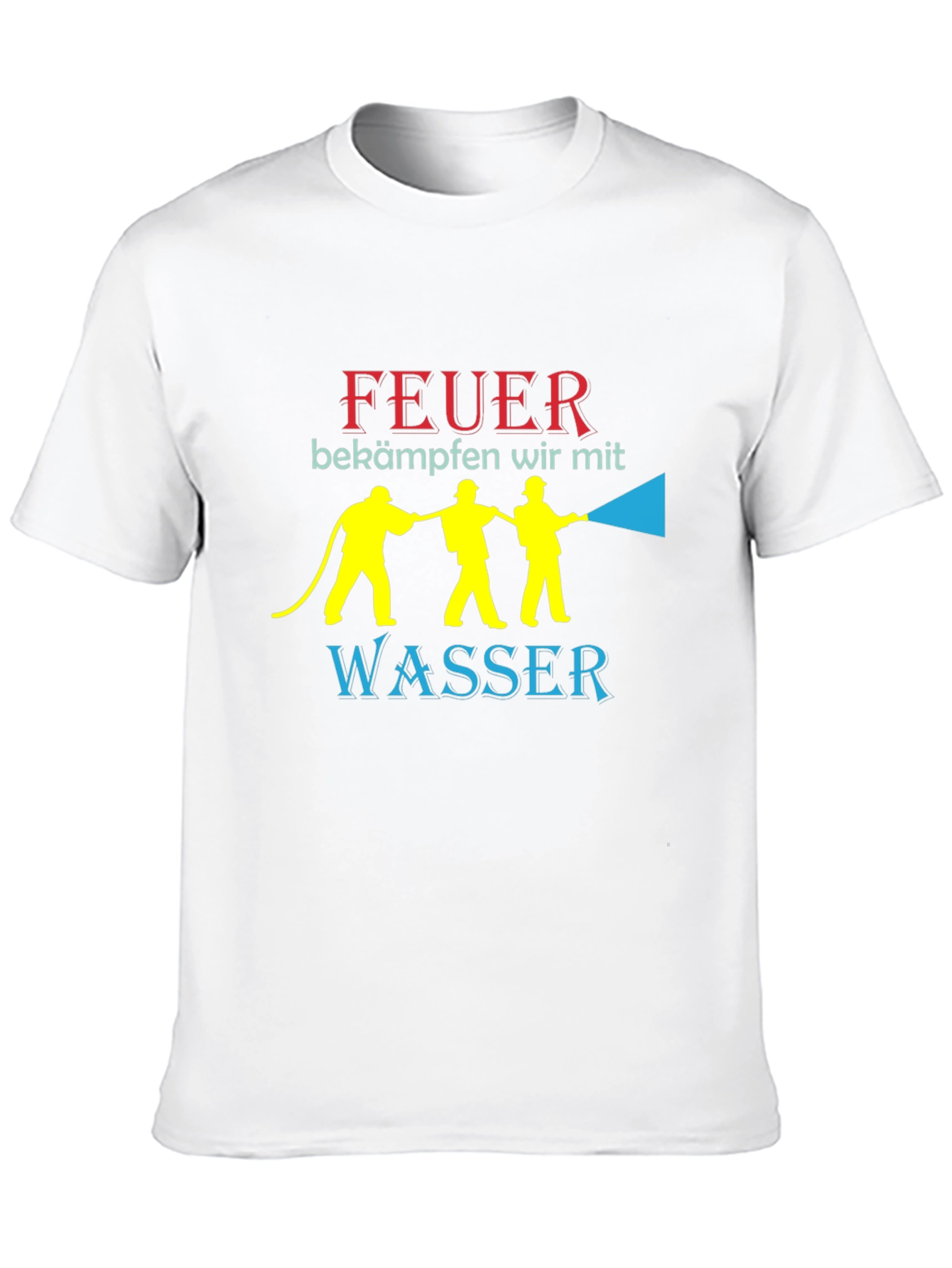 Feuer T-Shirt: Firefighters Fight Fire With Water