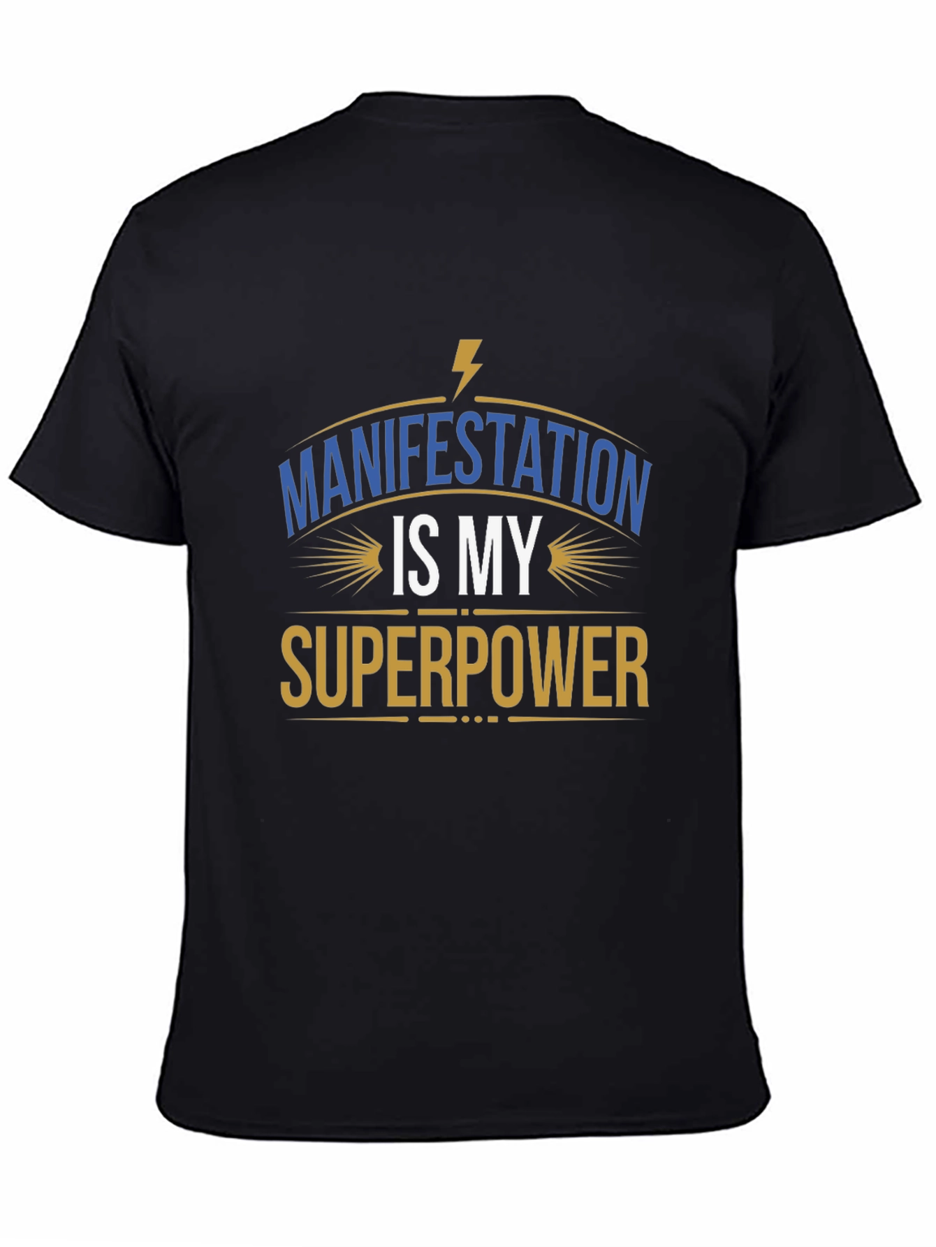 Manifestation Is My Superpower Graphic Tee