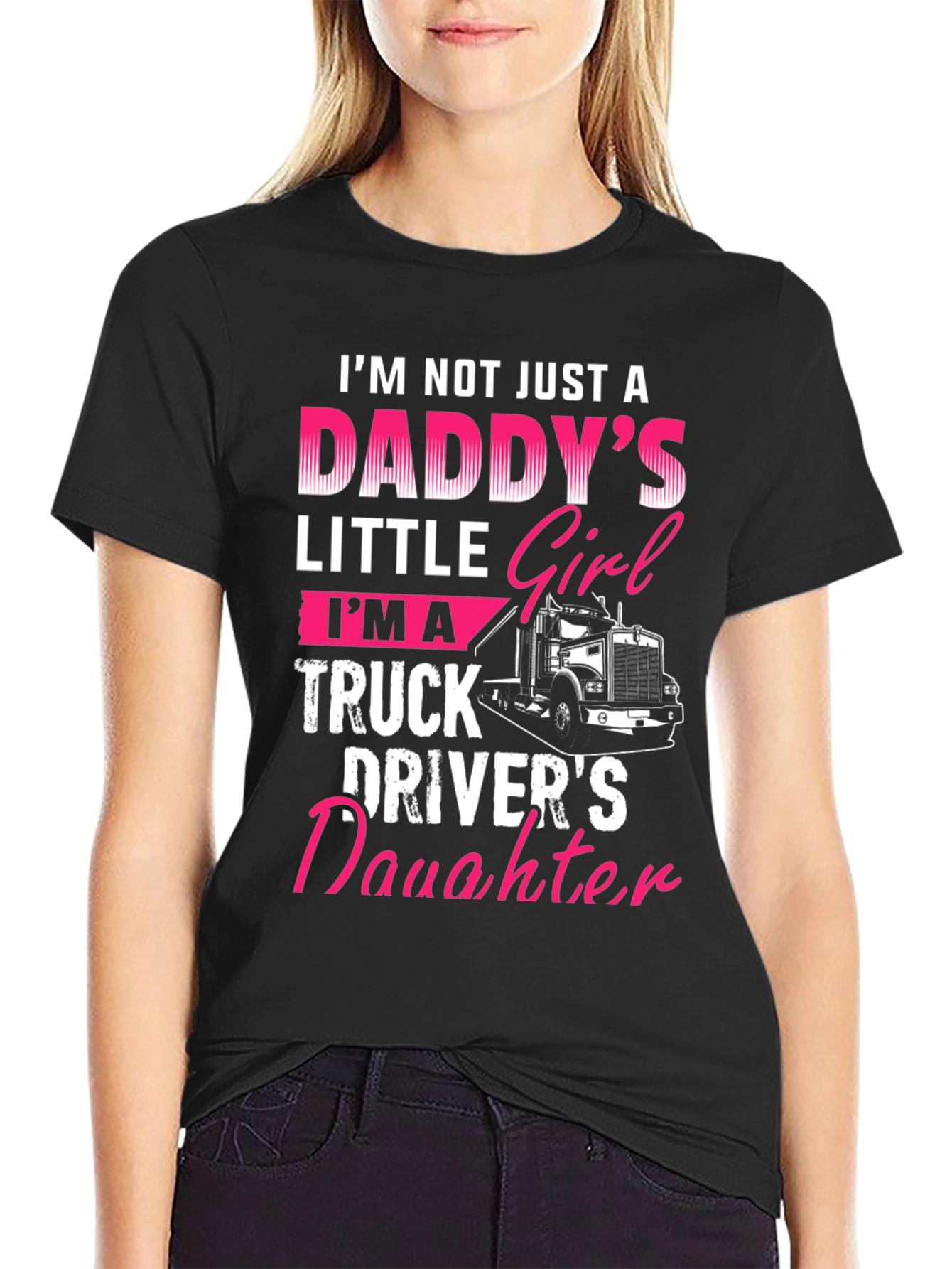 Truck Drivers Daughter T-Shirt