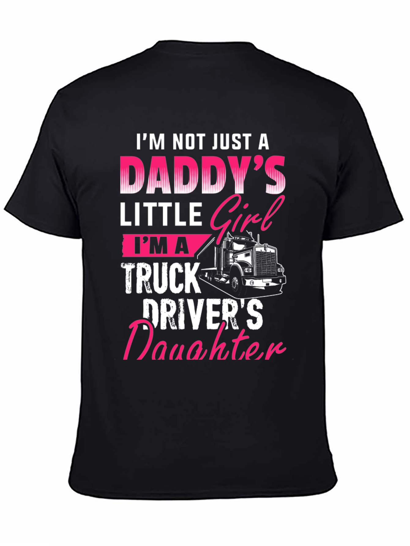 Truck Drivers Daughter T-Shirt