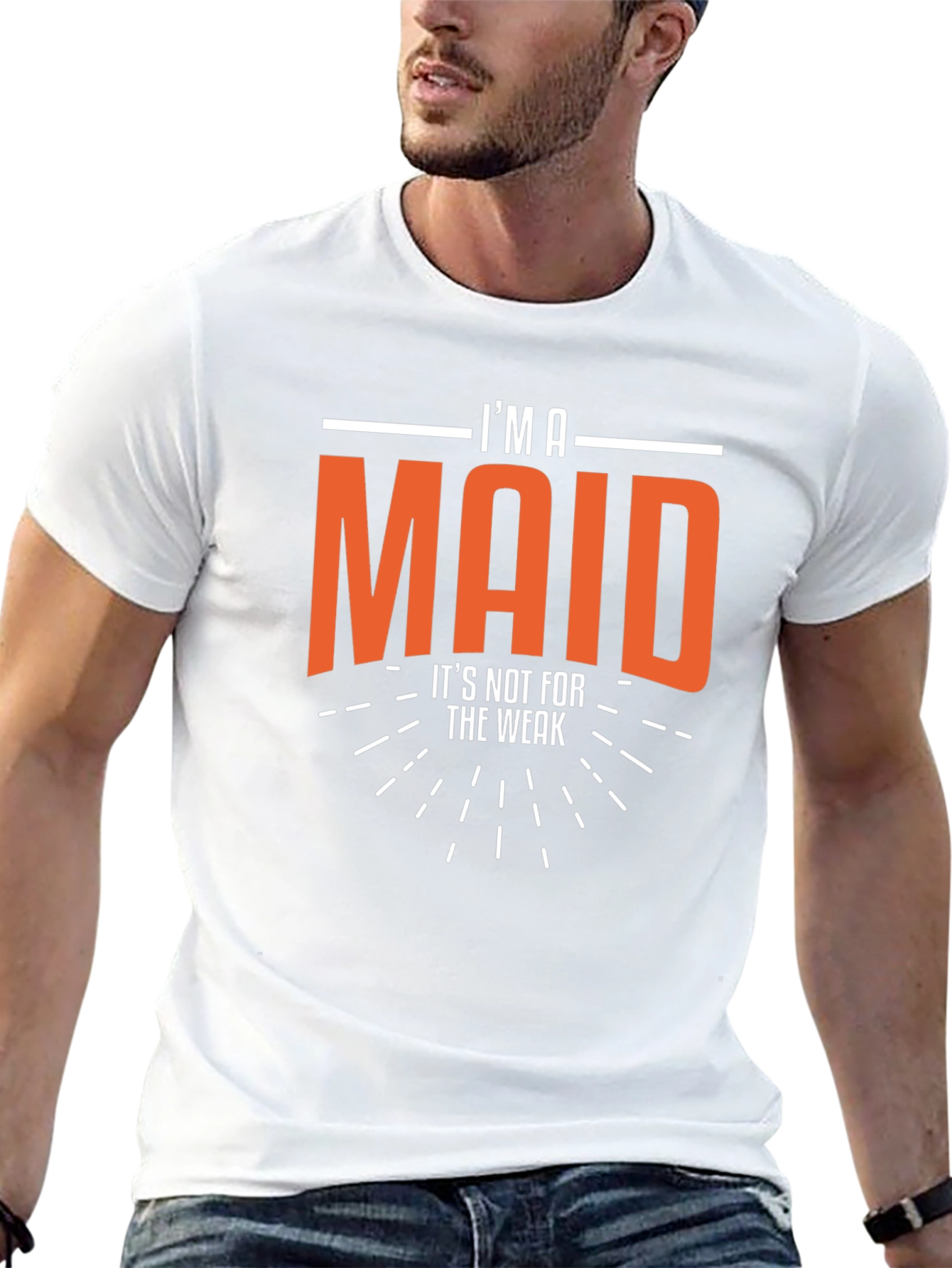 Im A Maid - Funny Slogan T-Shirt