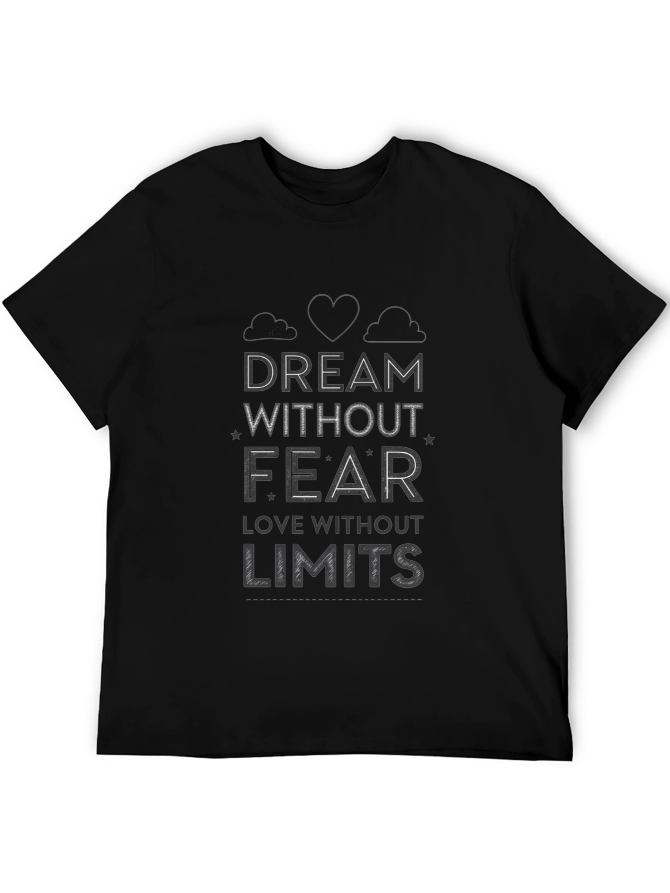 Dream Without Fear T-Shirt