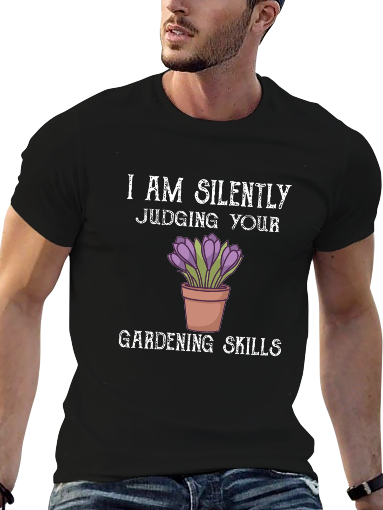 Gardening Skills T-Shirt - Silent Judging