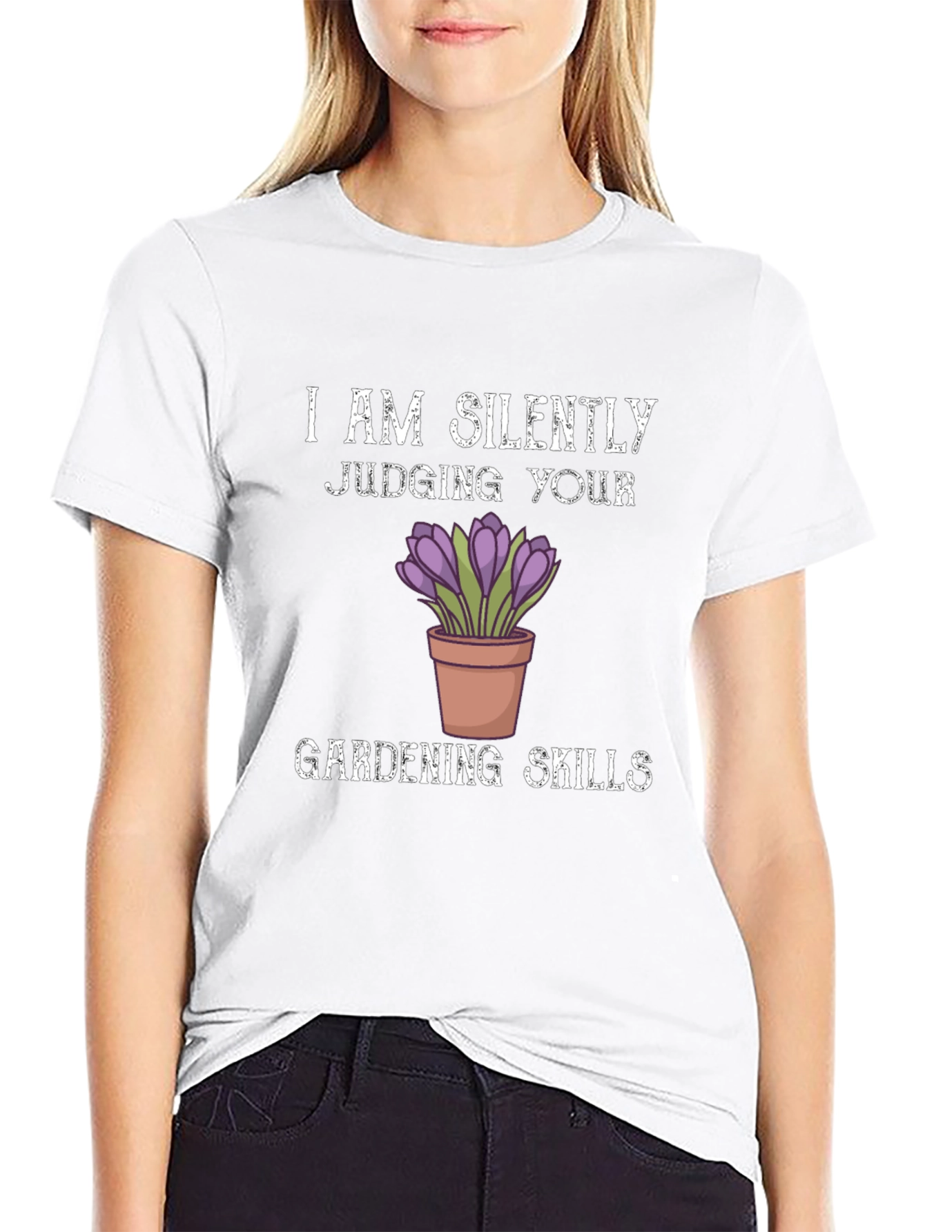 Gardening Skills T-Shirt - Silent Judging