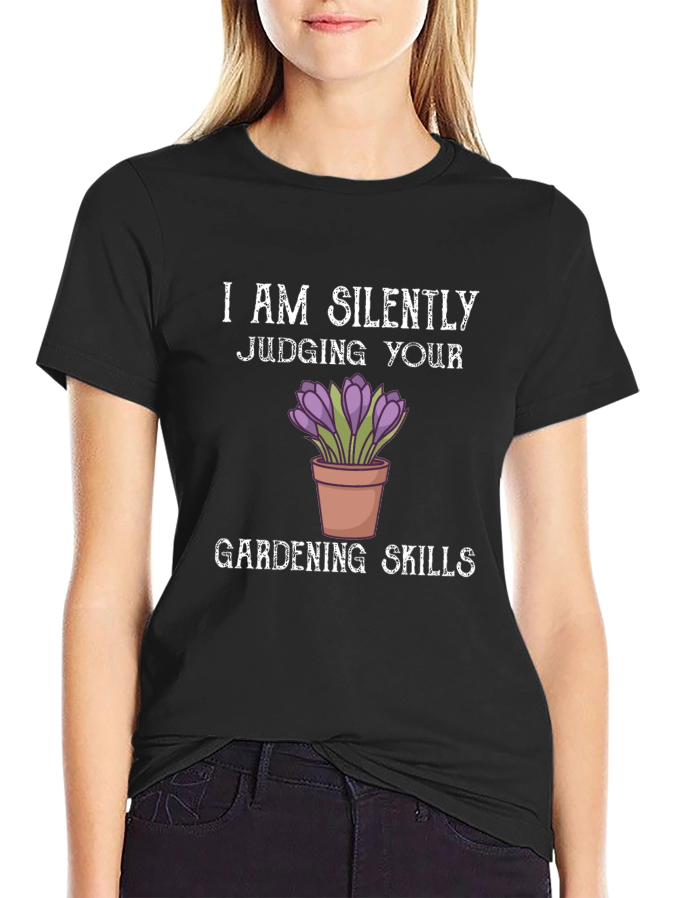 Gardening Skills T-Shirt - Silent Judging