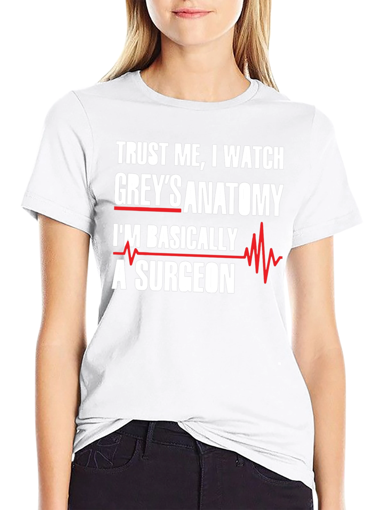 Greys Anatomy Surgeon T-Shirt - Trust Me I Watch