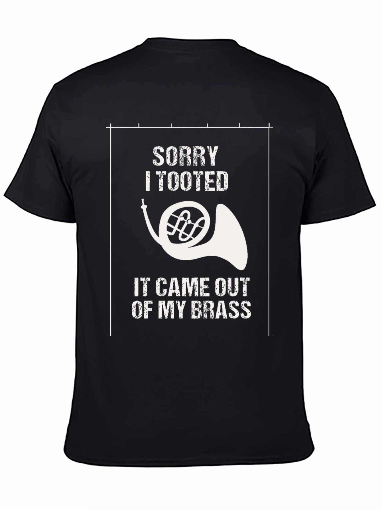 Funny Sorry I Tooted French Horn T-Shirt