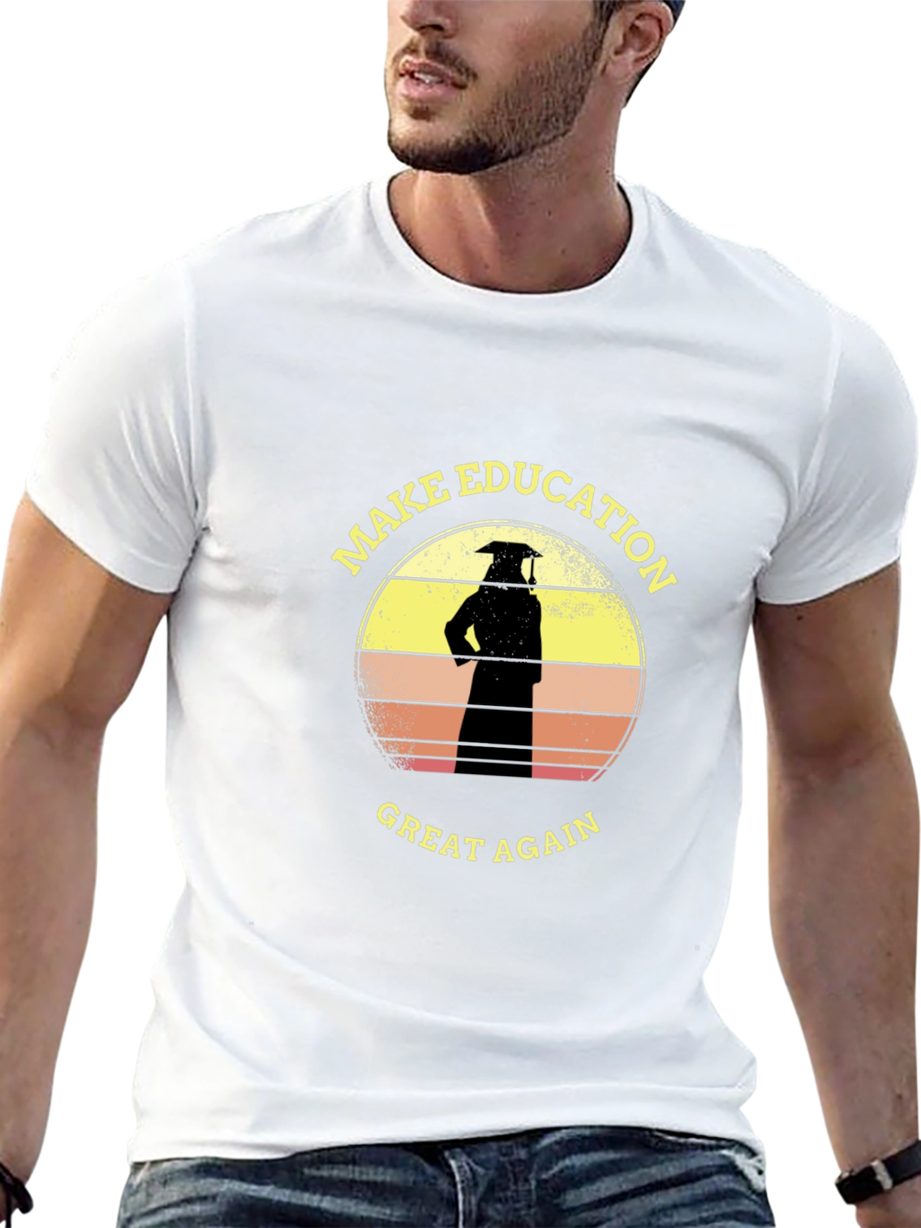 Make Education Great Again T-Shirt Graduate Tee