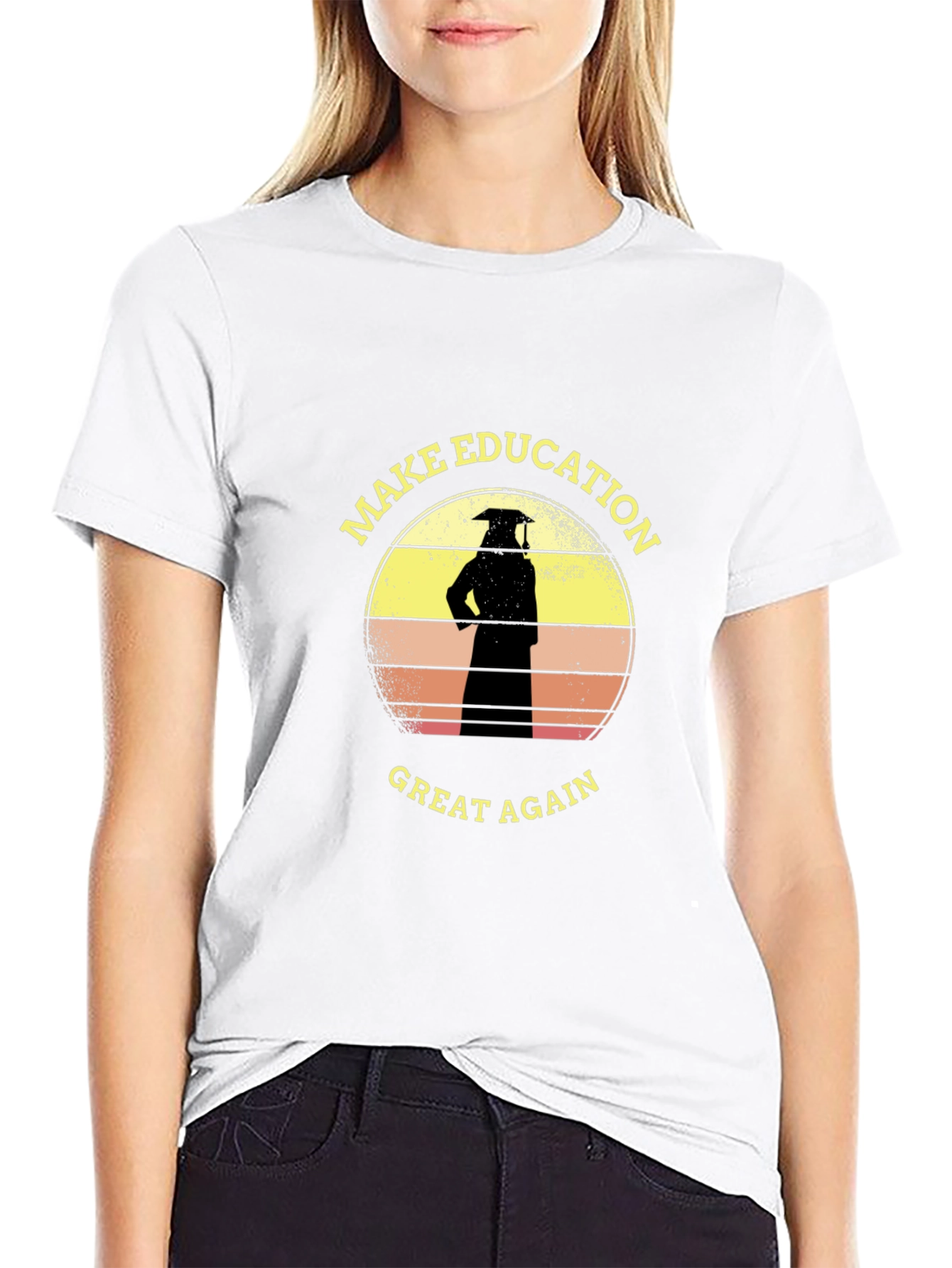Make Education Great Again T-Shirt Graduate Tee