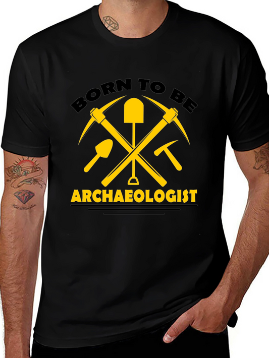 Born to be Archaeologist T-Shirt - Black Cotton