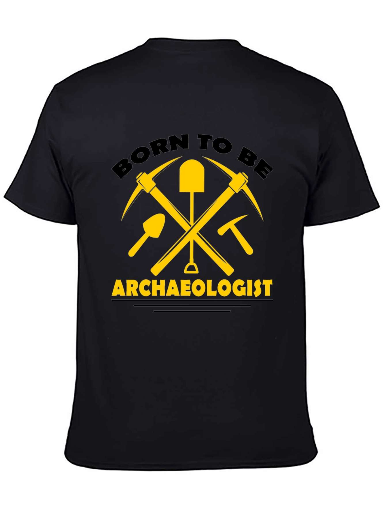 Born to be Archaeologist T-Shirt - Black Cotton