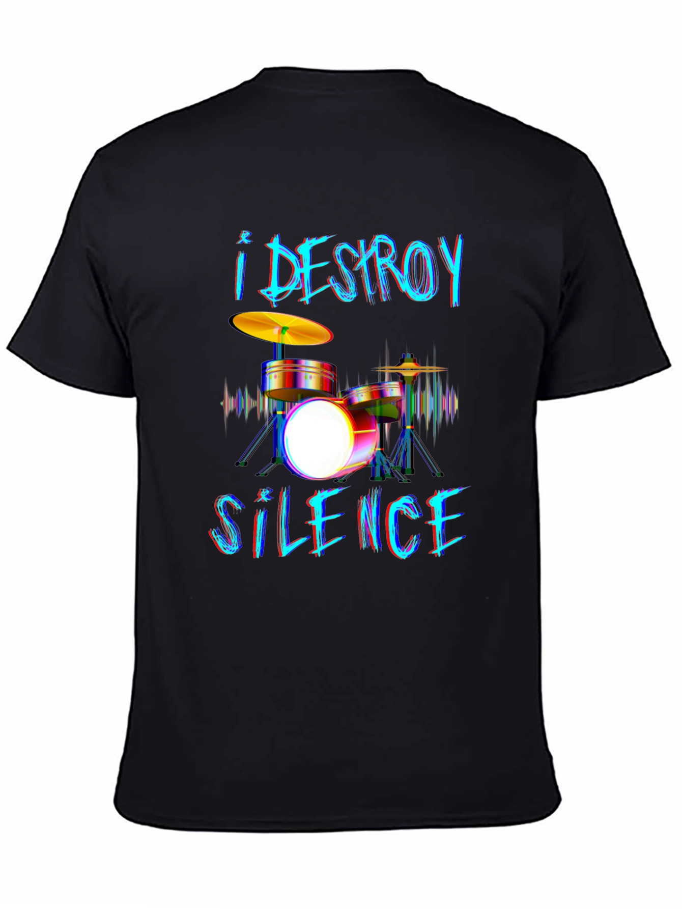 I Destroy Silence Drummer Graphic T-Shirt