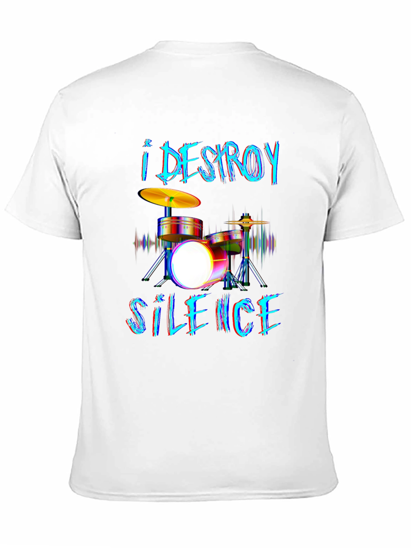 I Destroy Silence Drummer Graphic T-Shirt