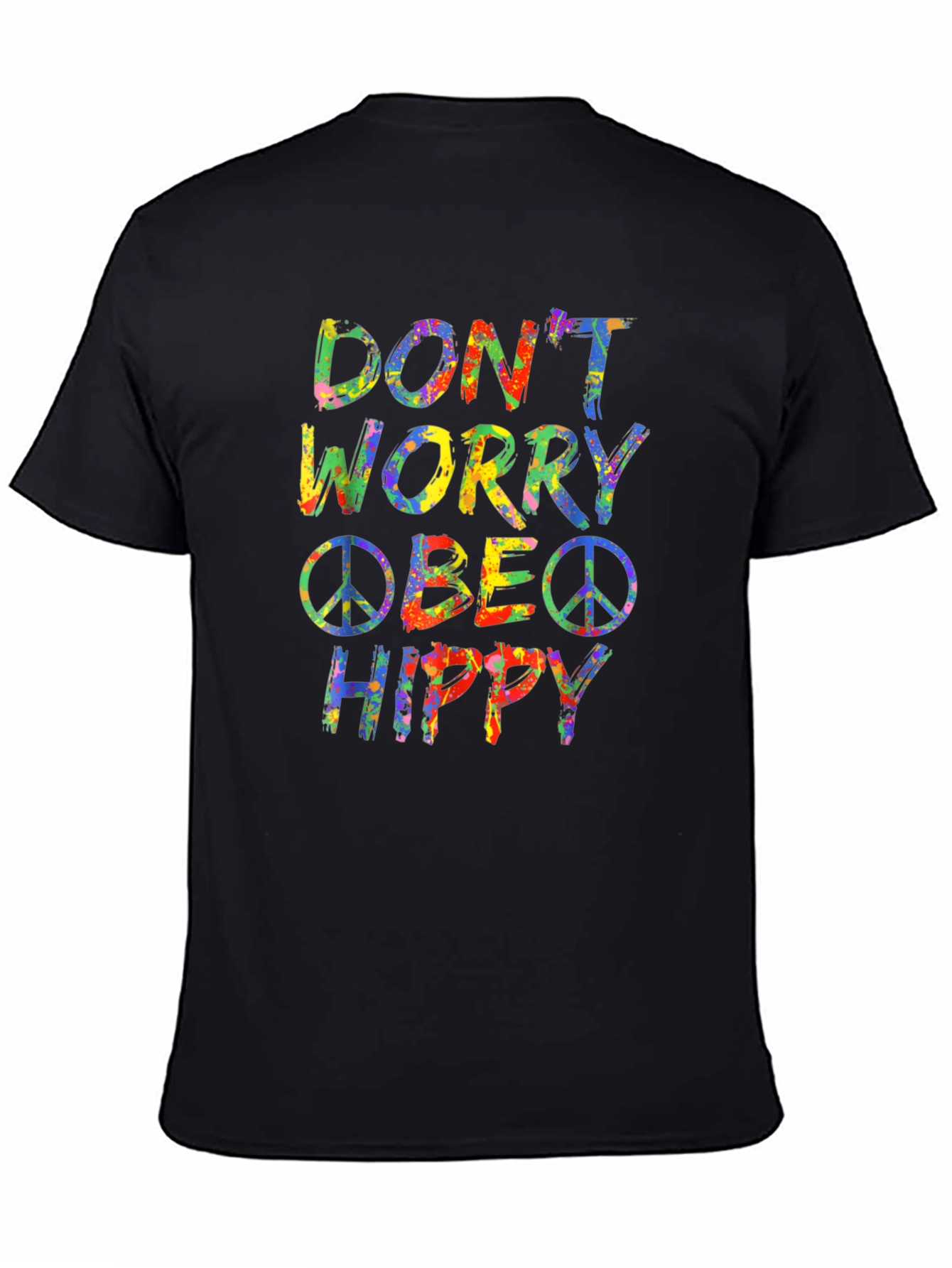 Dont Worry Be Hippy Graphic Tee