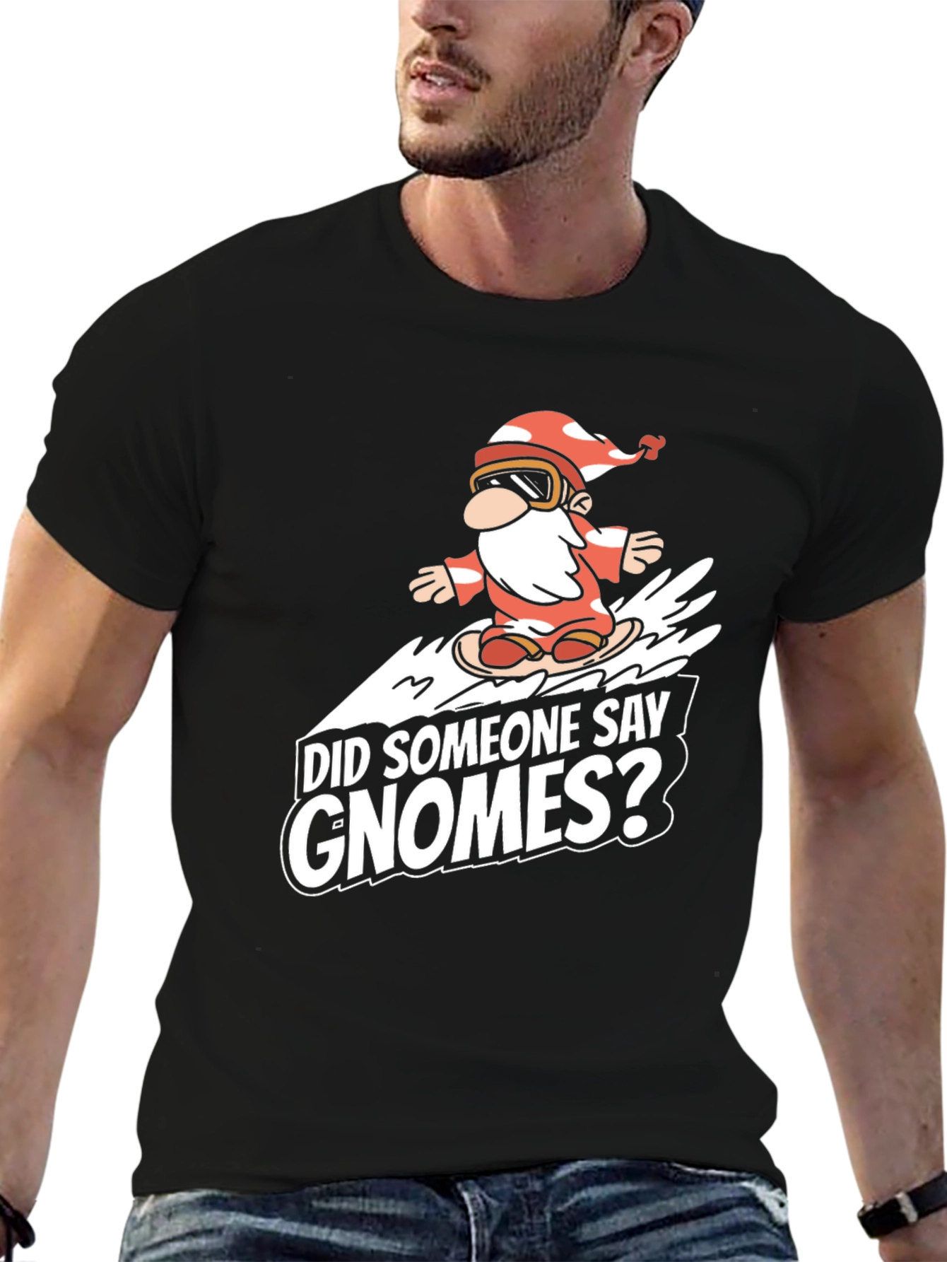Gnome Snowboarding T-Shirt: Did Someone Say Gnomes?