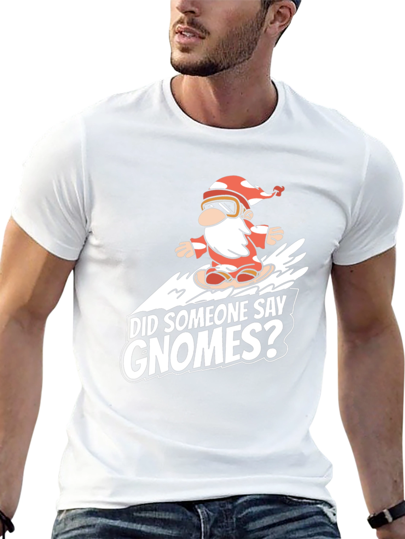 Gnome Snowboarding T-Shirt: Did Someone Say Gnomes?