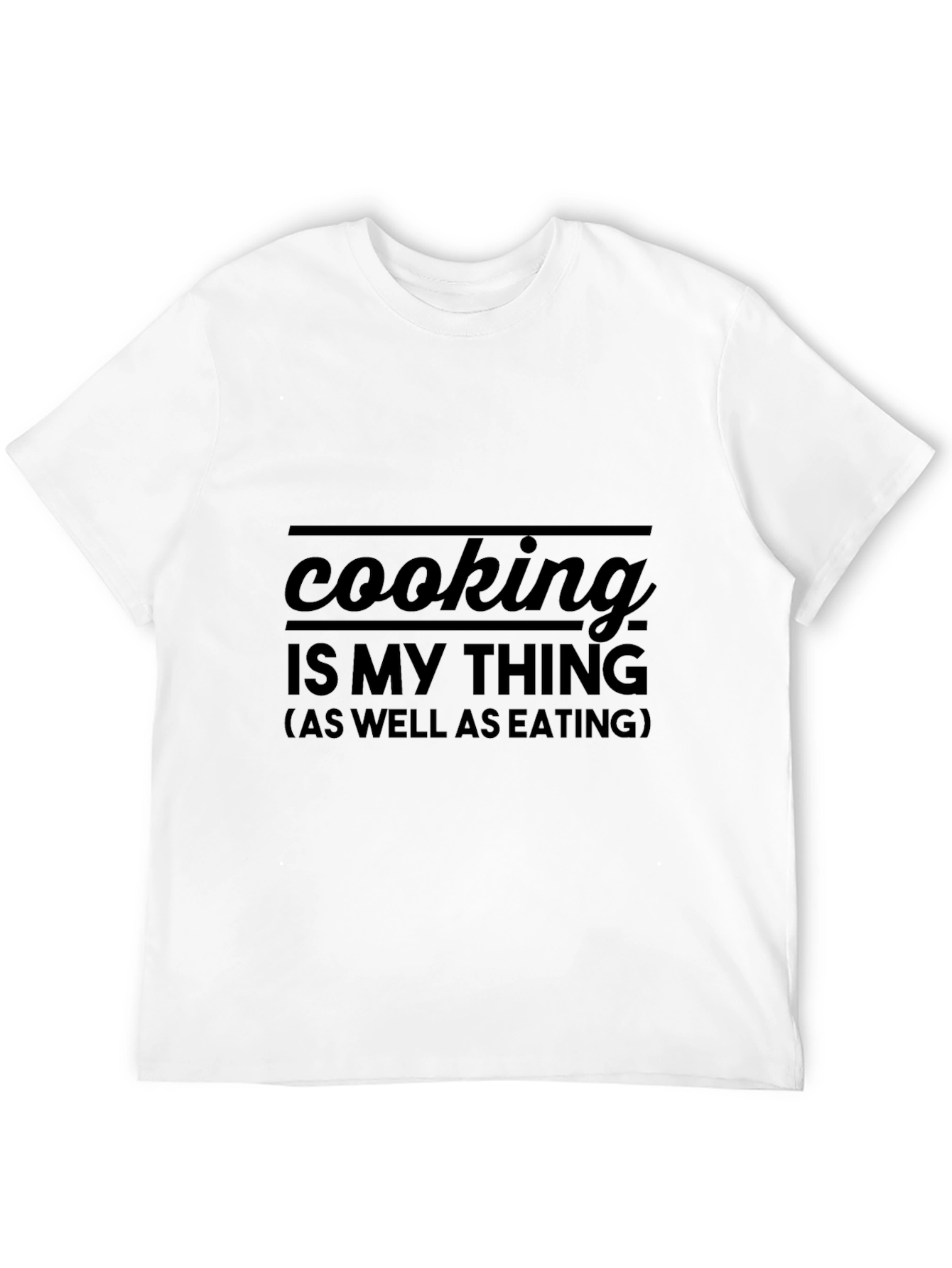 Cooking Is My Thing T-Shirt