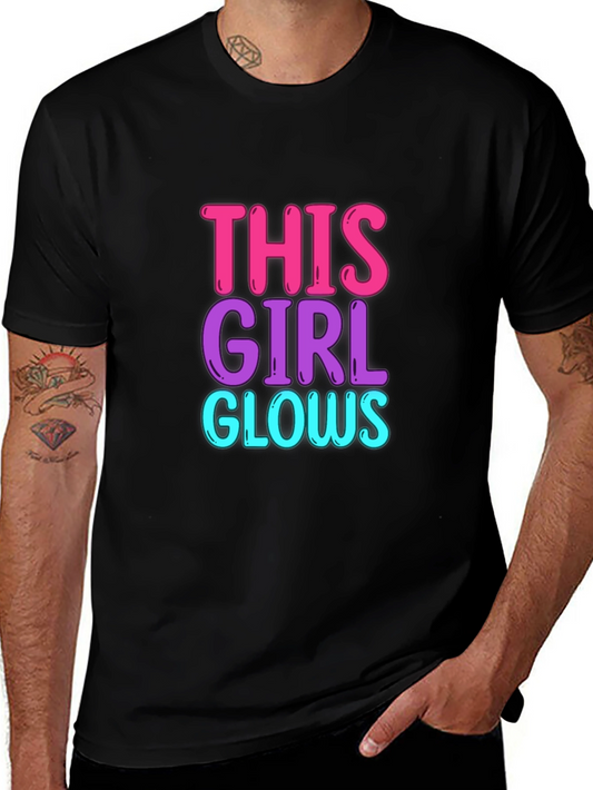 This Girl Glows Graphic Tee - Trendy Crew Neck T-Shirt