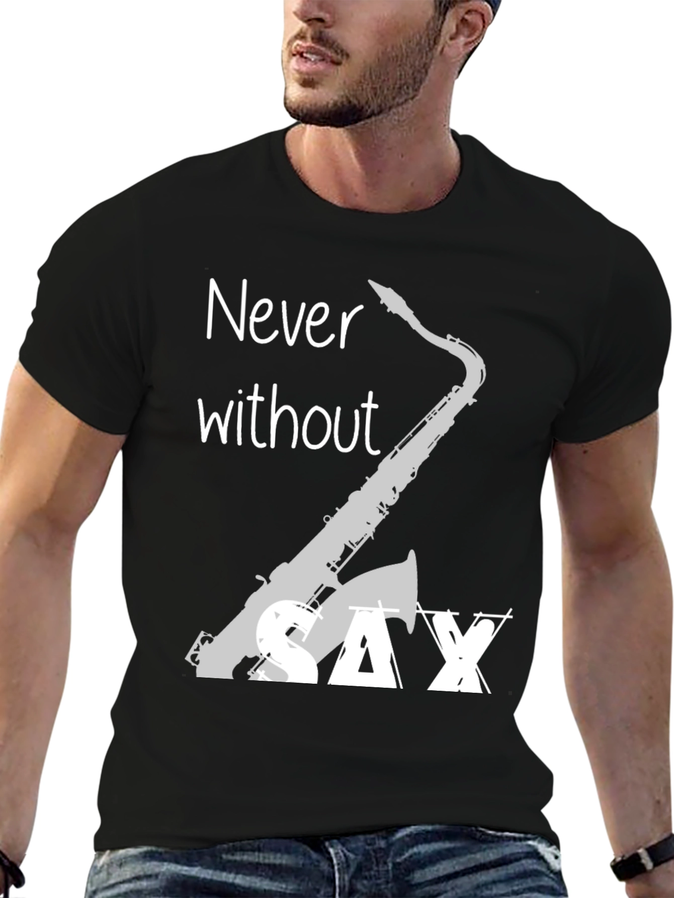 Never Without Saxophone T-Shirt