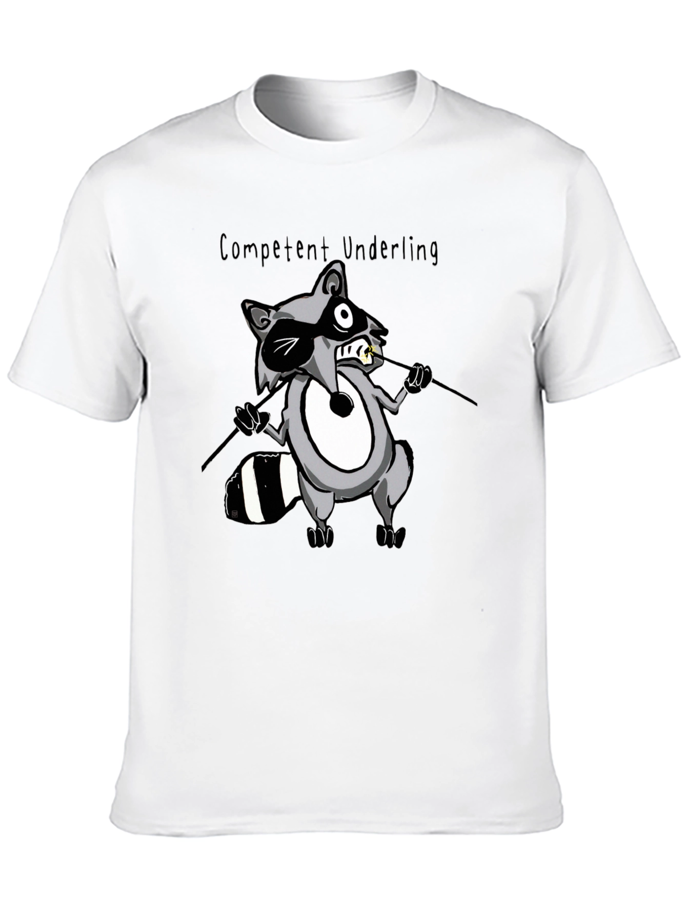 Competent Underling Graphic T-Shirt - Unique Raccoon Design