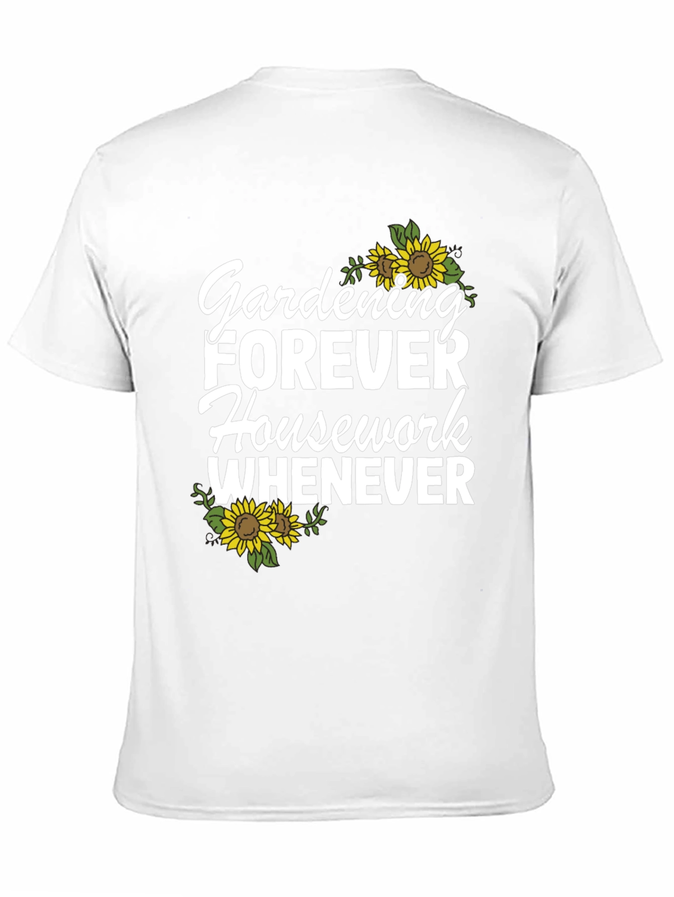 Gardening Forever T-Shirt