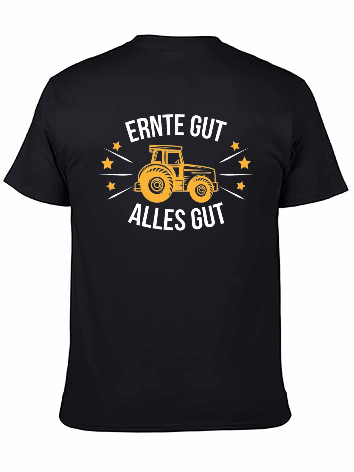 Ernte Gut Alles Gut Tractor Graphic T-Shirt