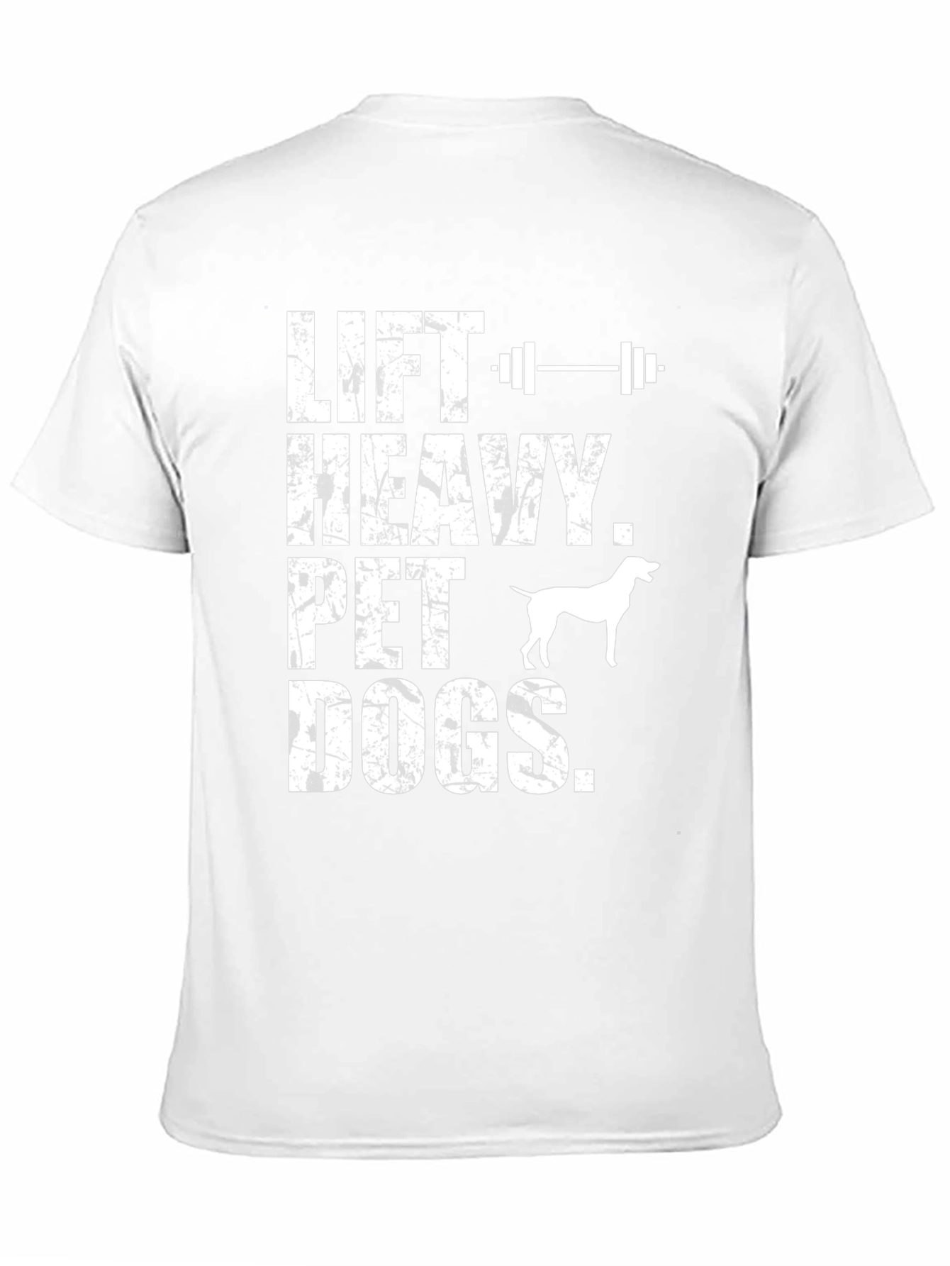 Lift Heavy Pet Dogs Graphic T-Shirt
