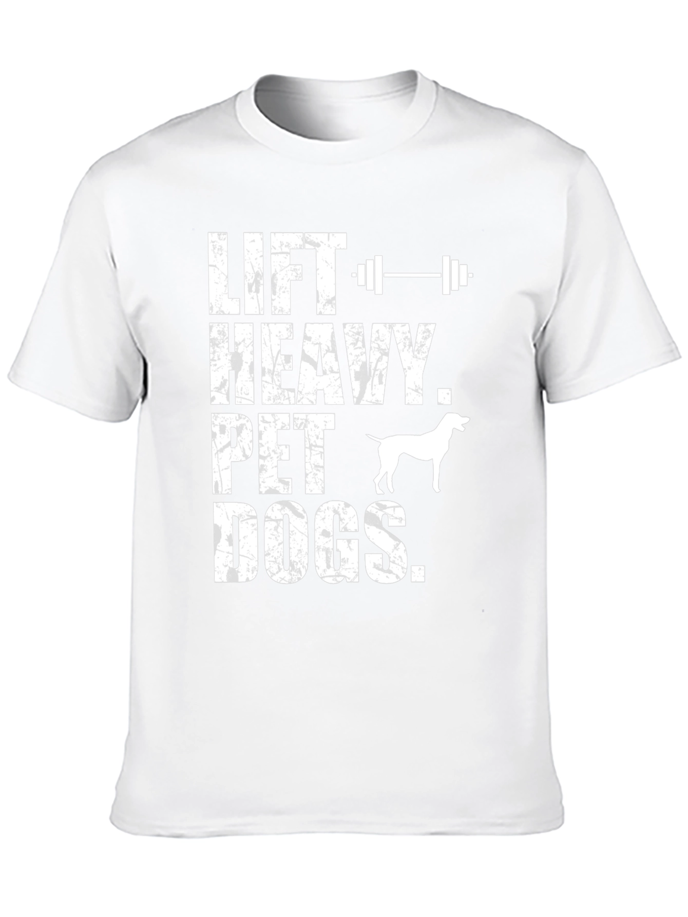 Lift Heavy Pet Dogs Graphic T-Shirt