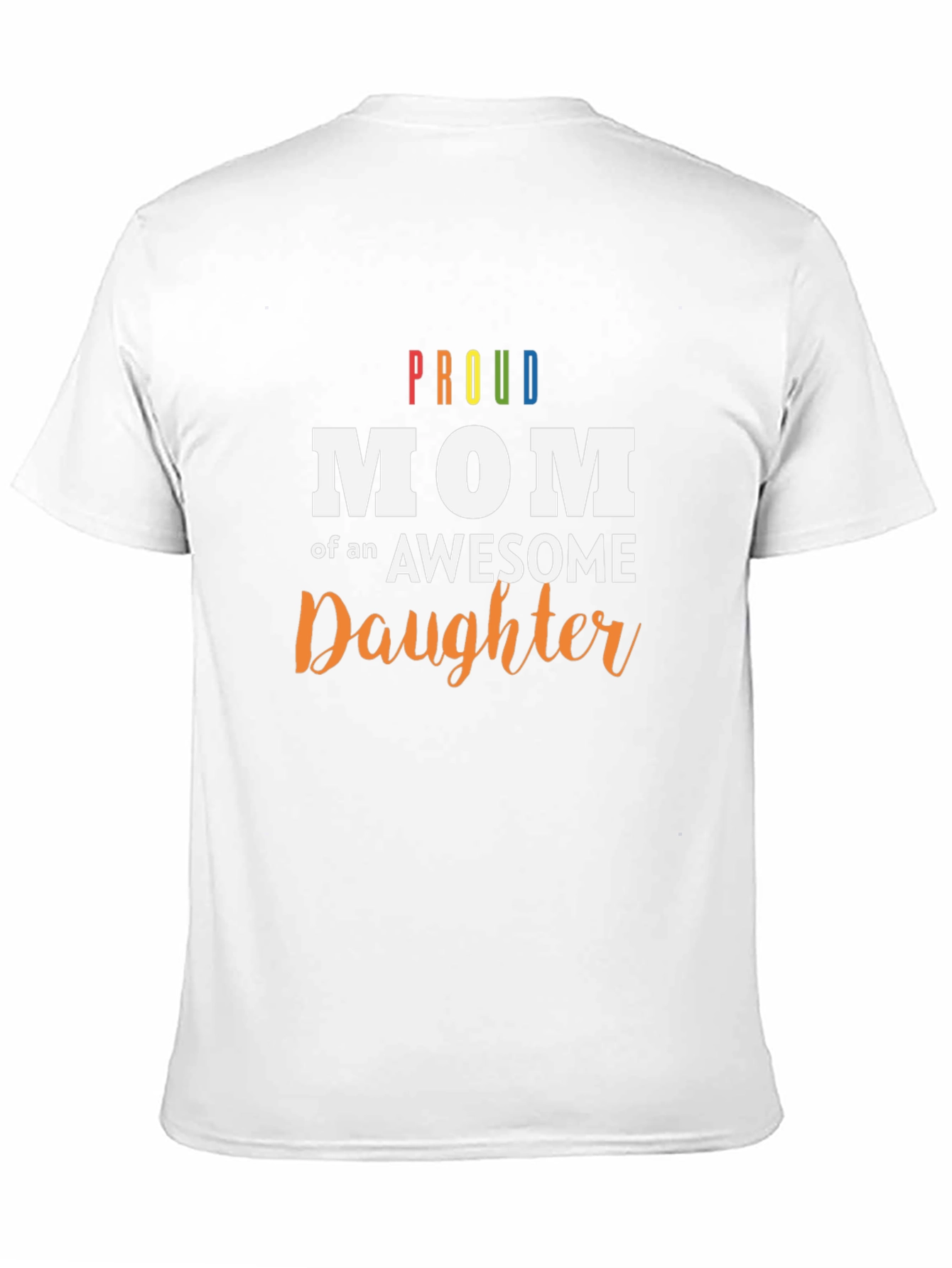 Proud Mom of an Awesome Daughter Black T-Shirt