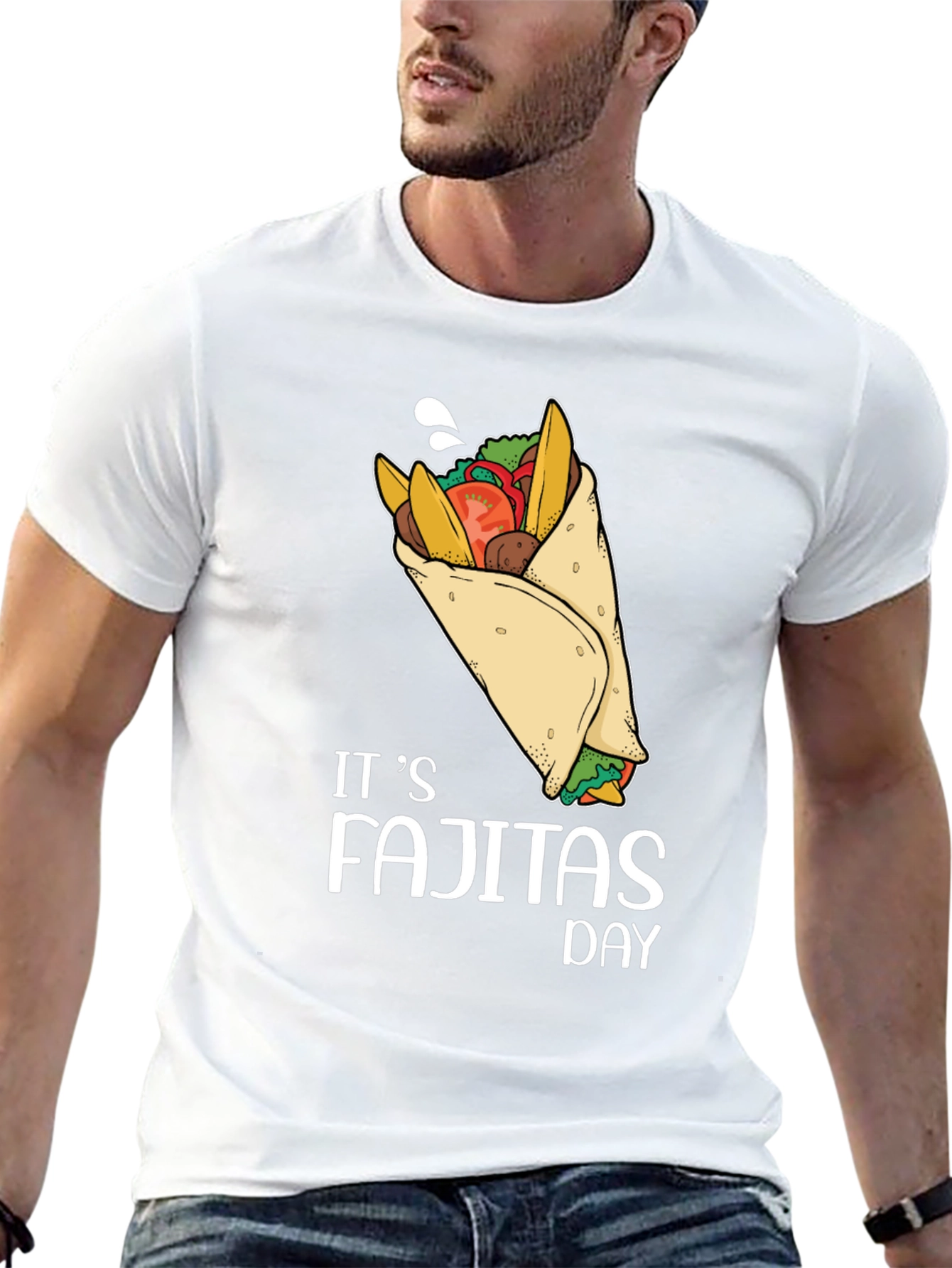 Its Fajitas Day T-Shirt