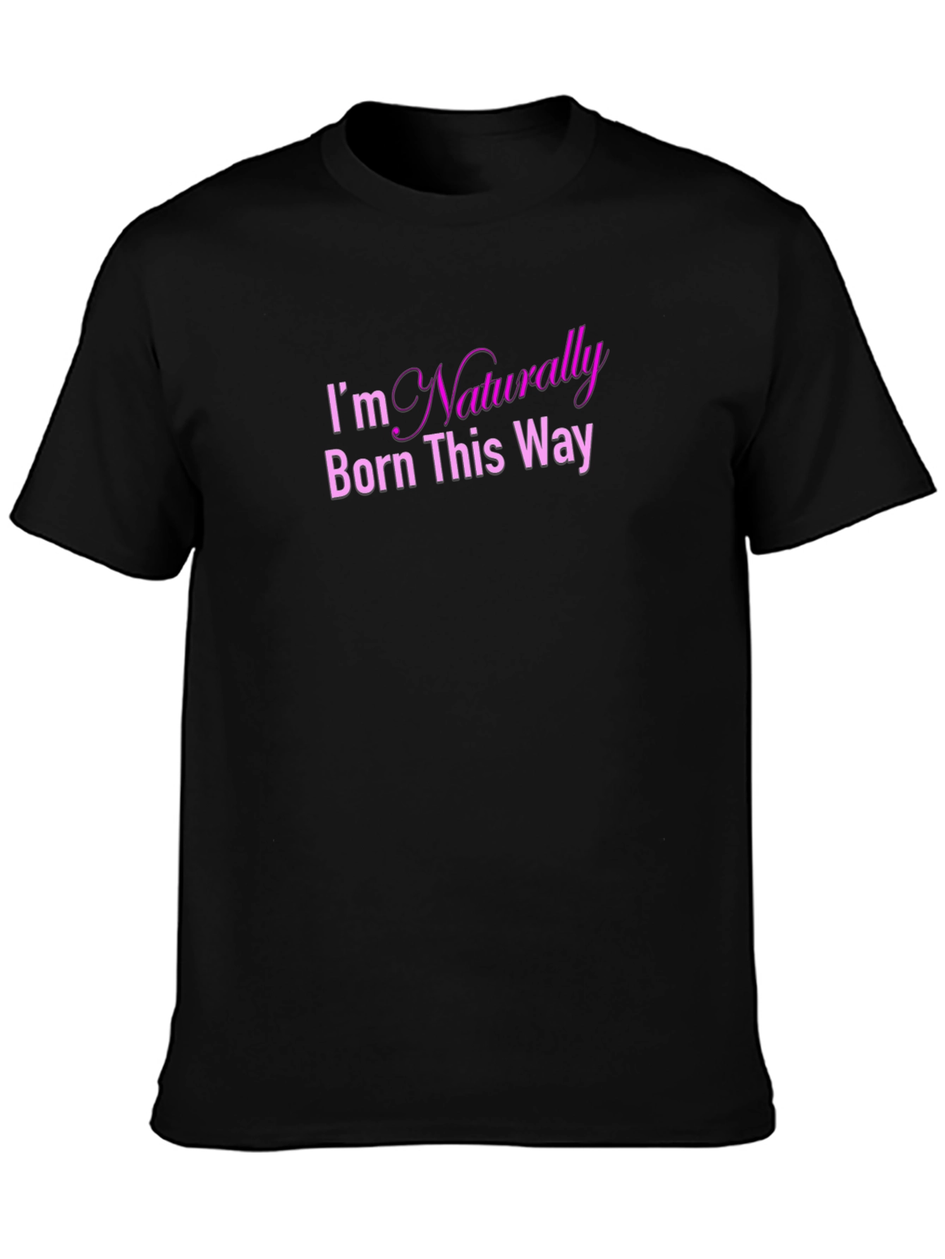 Naturally Born This Way Graphic Tee