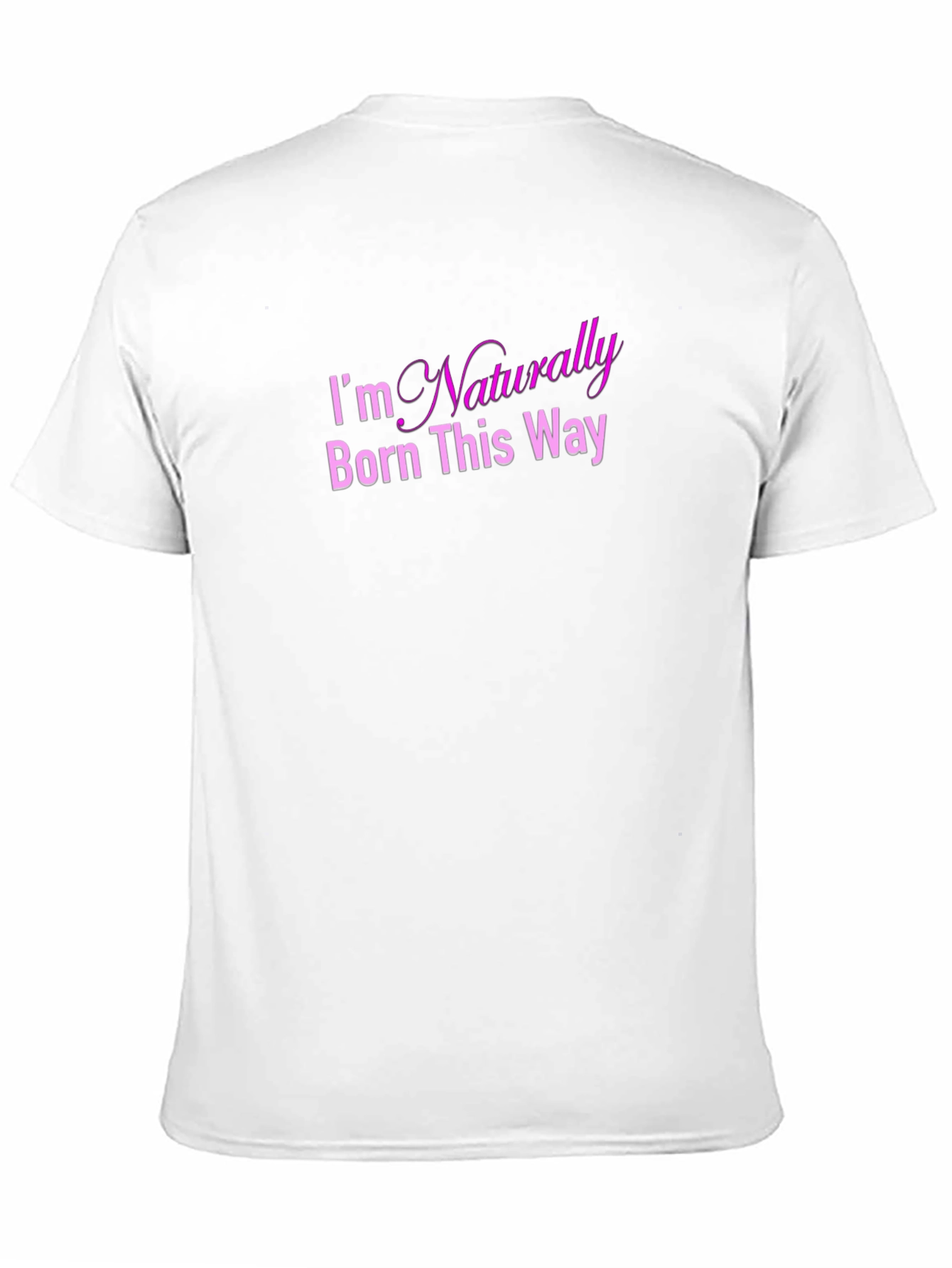 Naturally Born This Way Graphic Tee