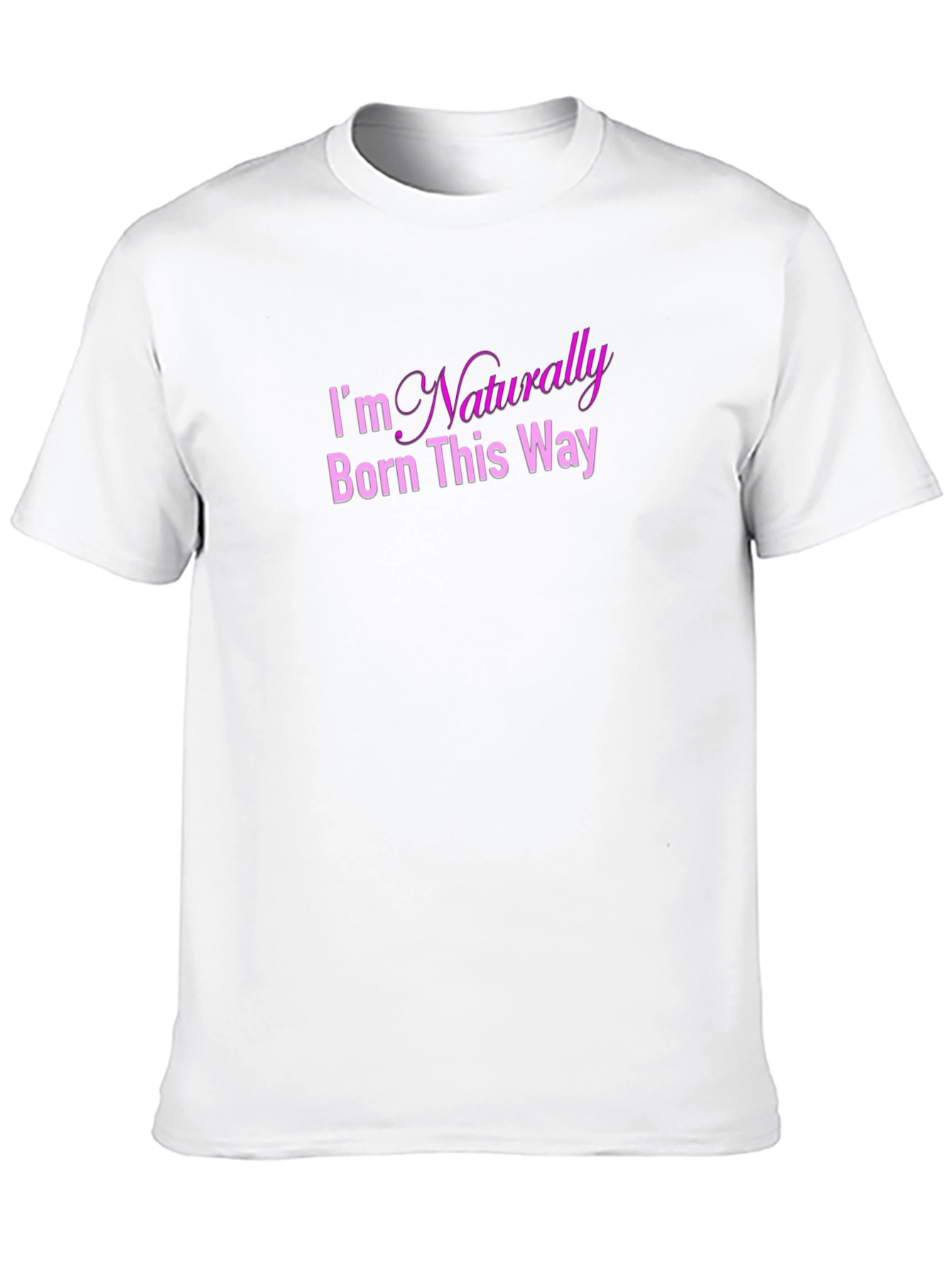 Naturally Born This Way Graphic Tee