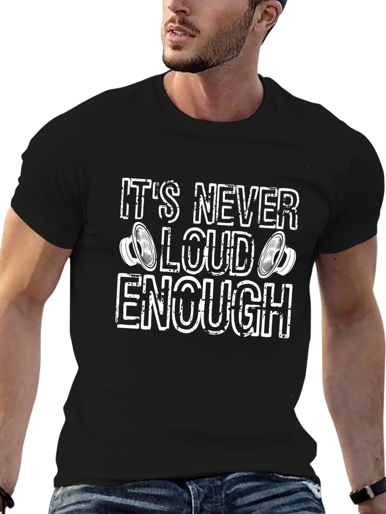 Its Never Loud Enough T-Shirt - Music Lover Tee