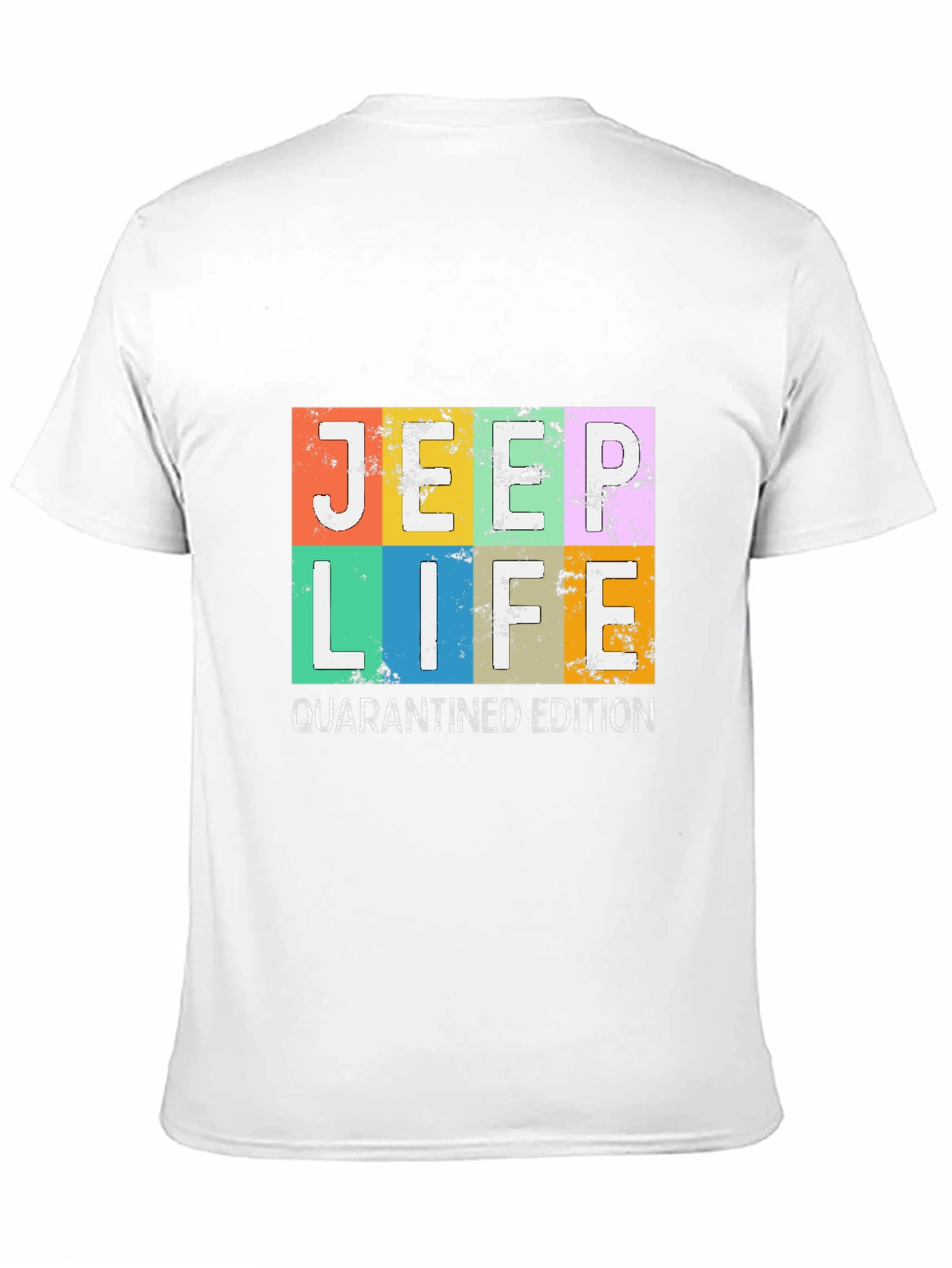 Jeep Life Quarantined Edition T-Shirt