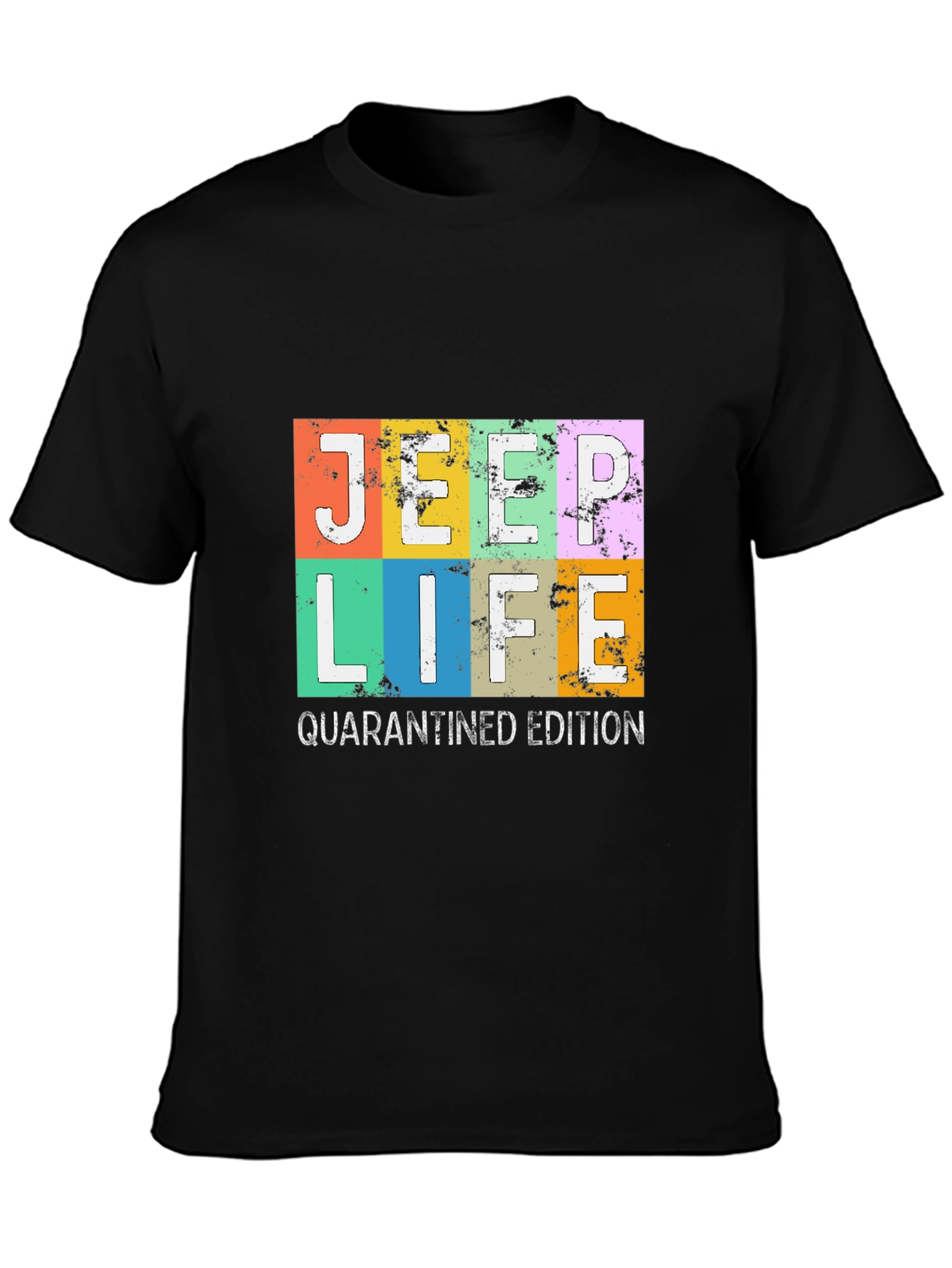 Jeep Life Quarantined Edition T-Shirt