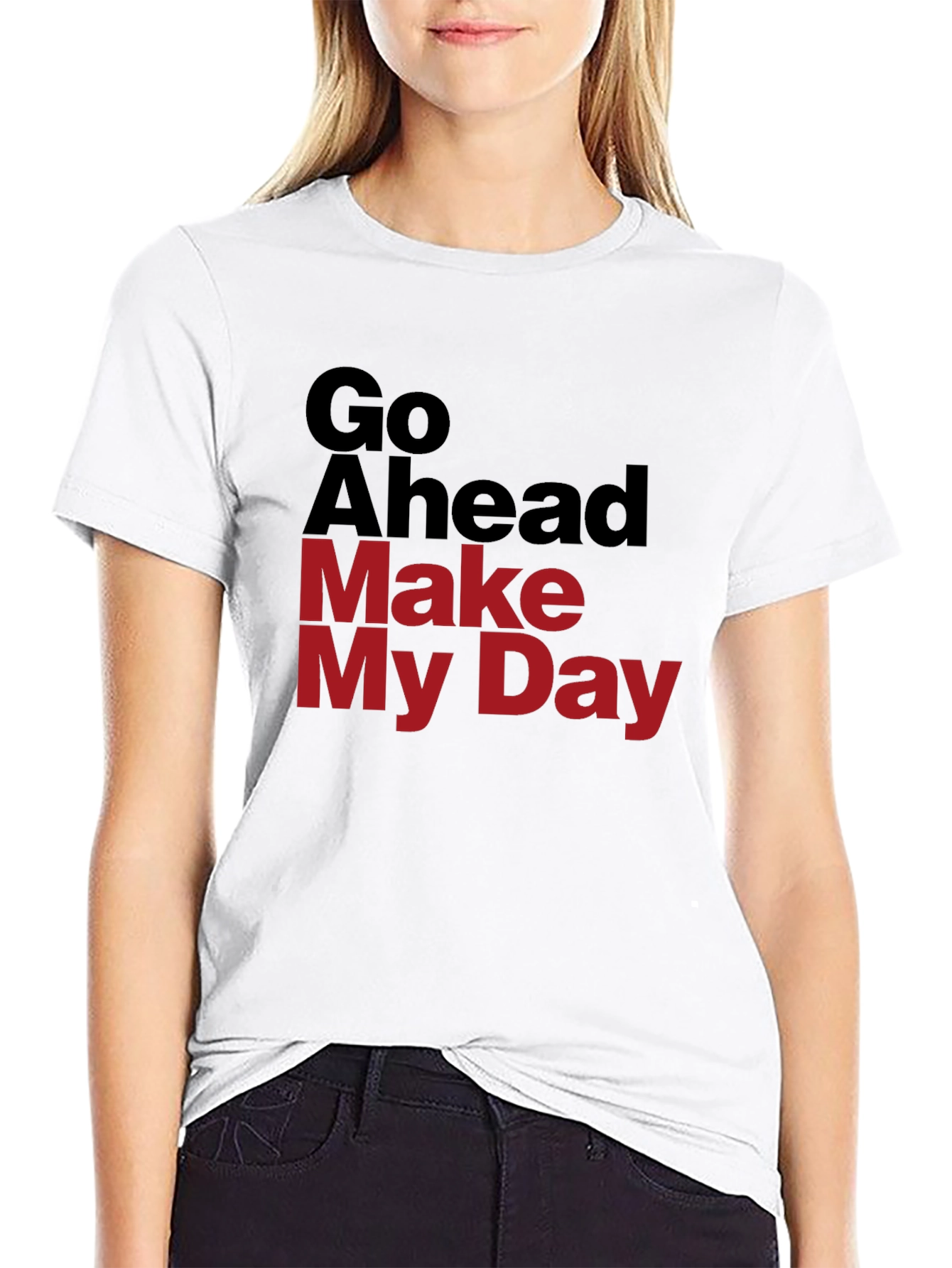 Go Ahead Make My Day Graphic T-Shirt
