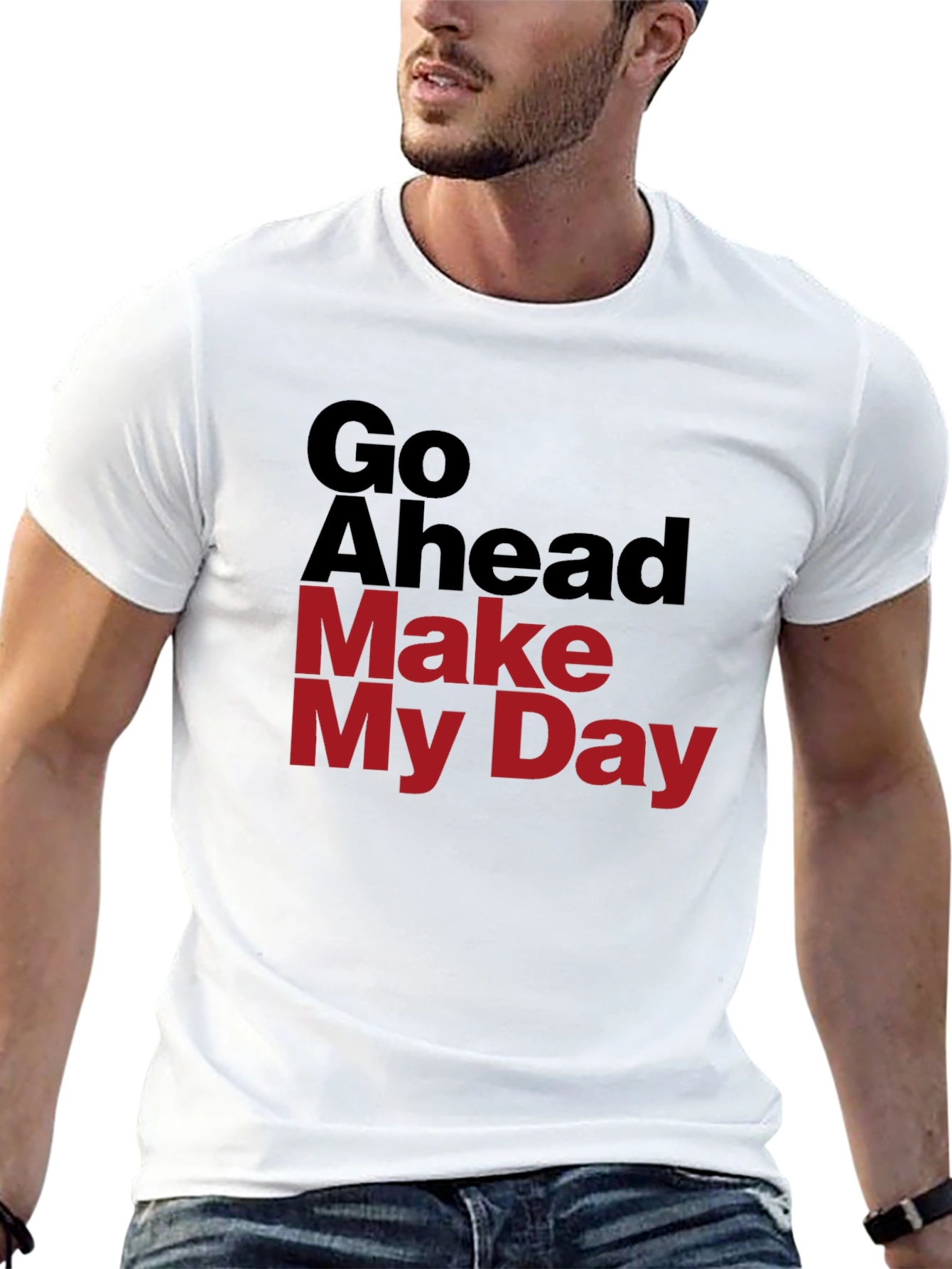 Go Ahead Make My Day Graphic T-Shirt