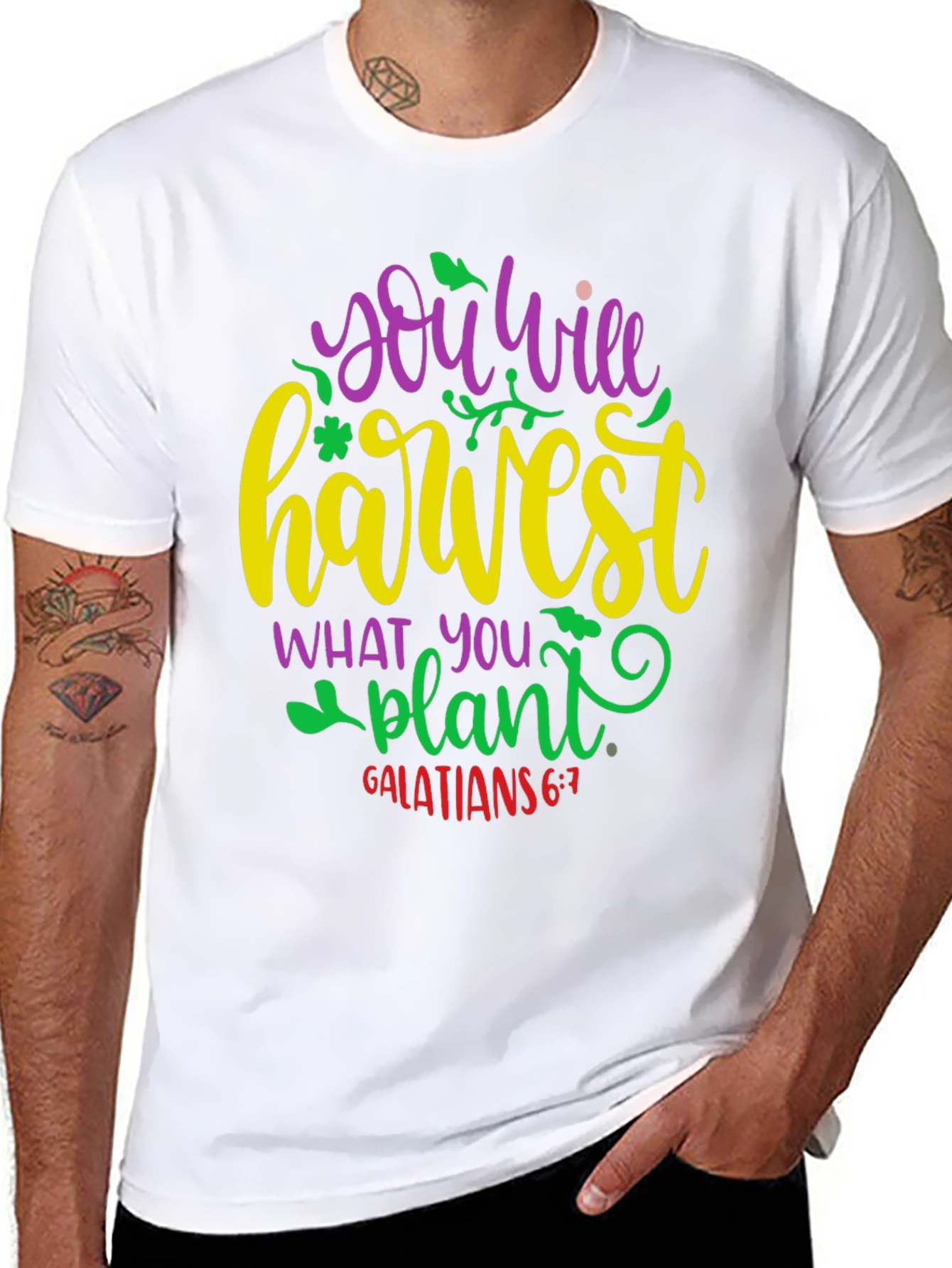 You Will Harvest What You Plant T-Shirt
