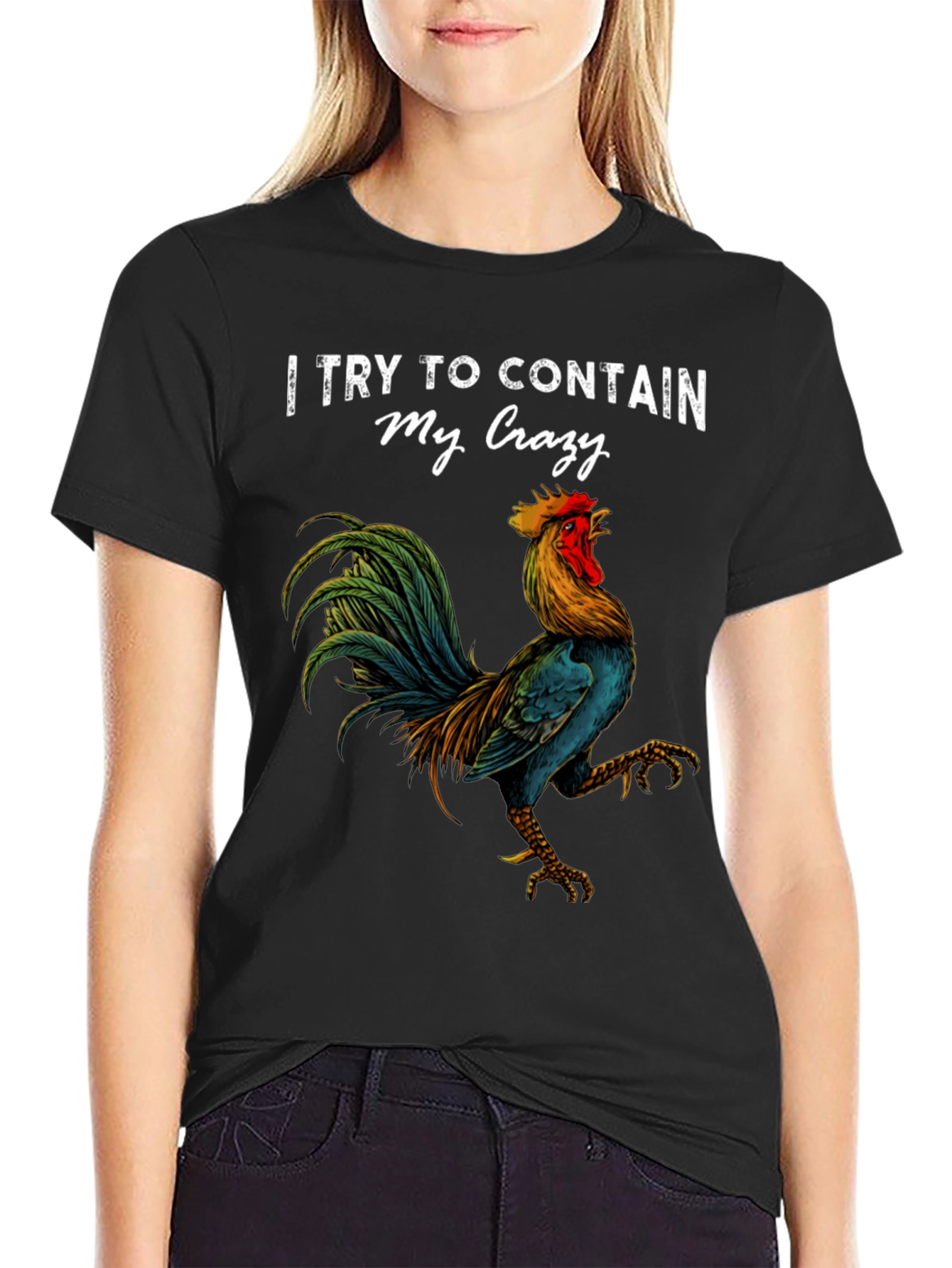 Contain My Crazy Rooster Graphic Tee