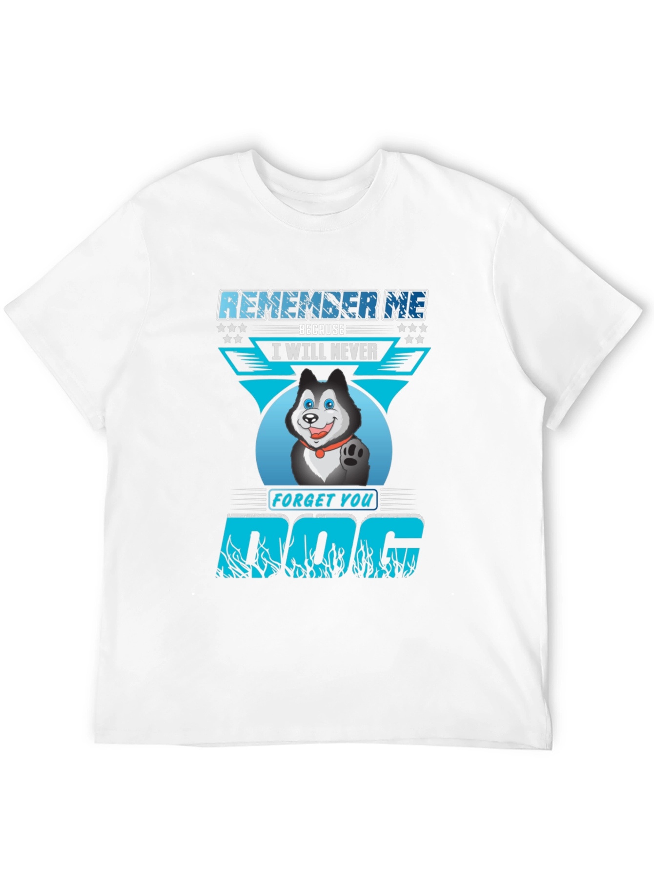 Remember Me Dog T-Shirt