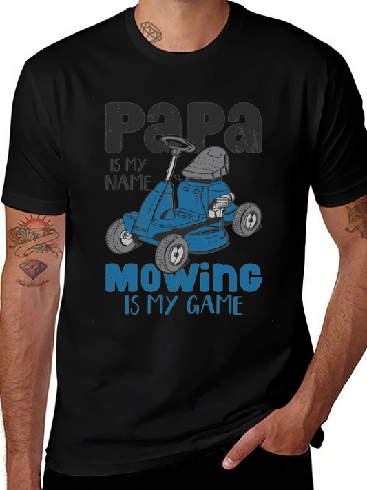 Papa Mowing is My Game T-Shirt - Funny Lawn Mower Tee
