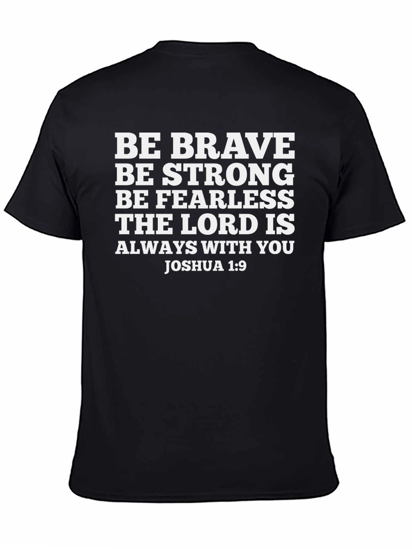 Be Brave T-Shirt - Christian Apparel