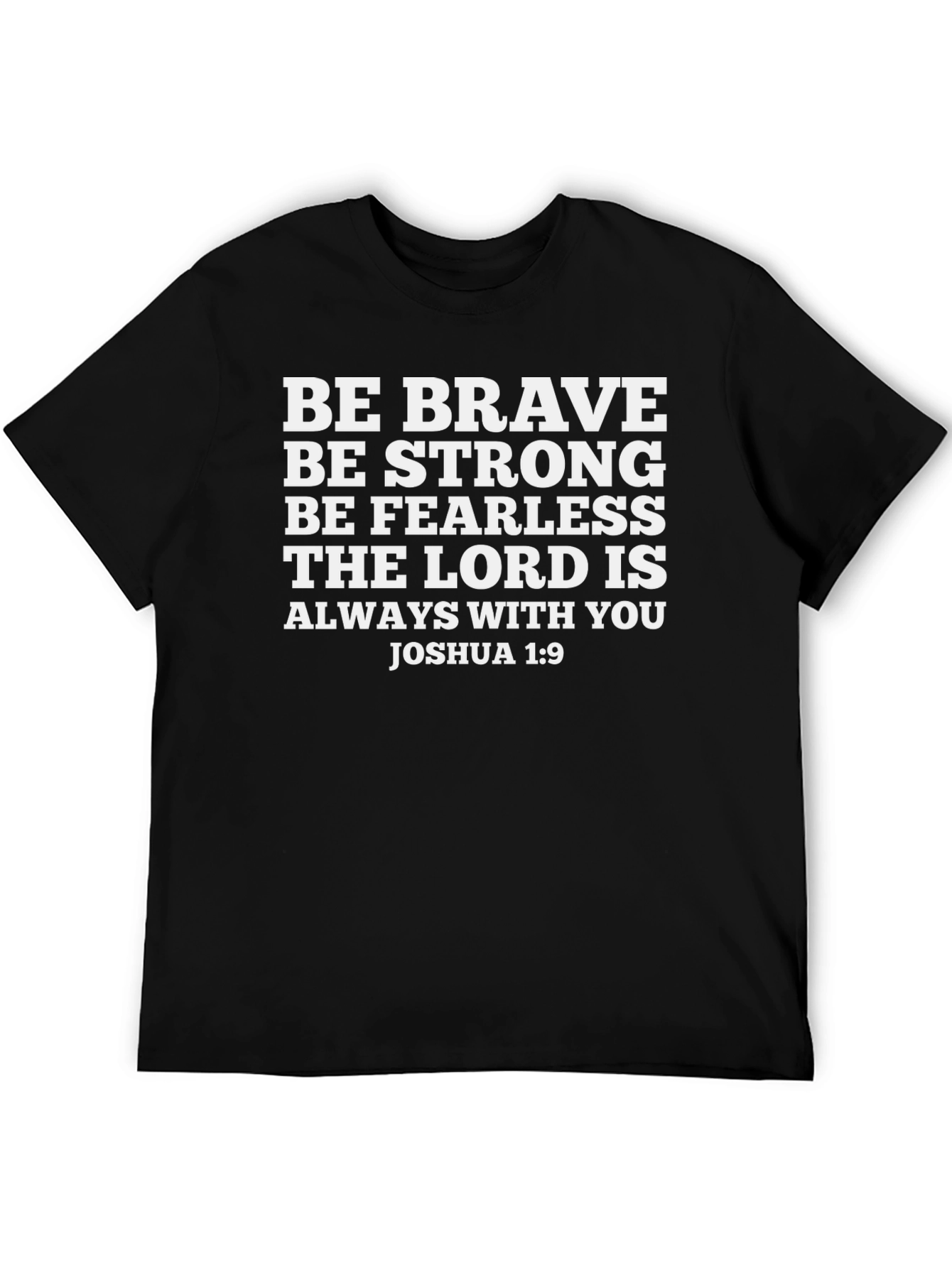 Be Brave T-Shirt - Christian Apparel