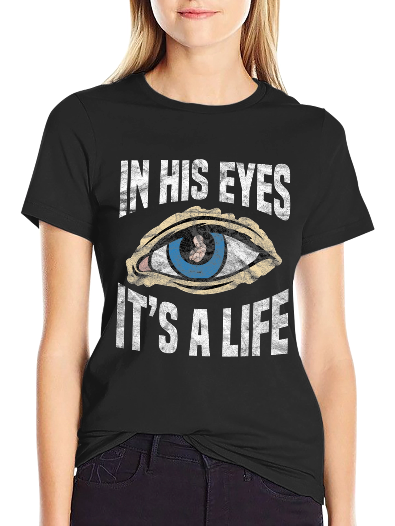 In His Eyes Its a Life T-Shirt