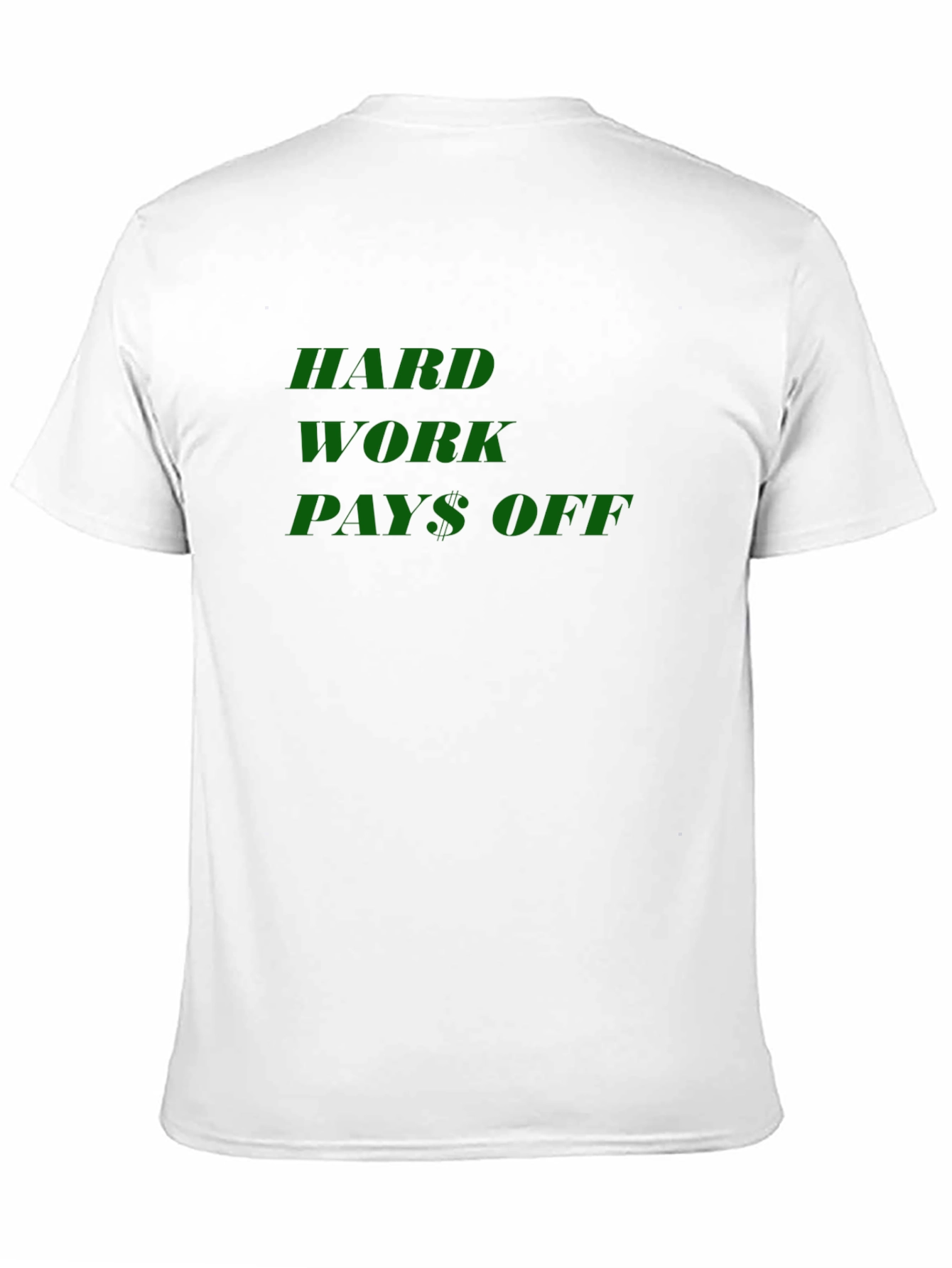 Hard Work Pays Off Black T-Shirt