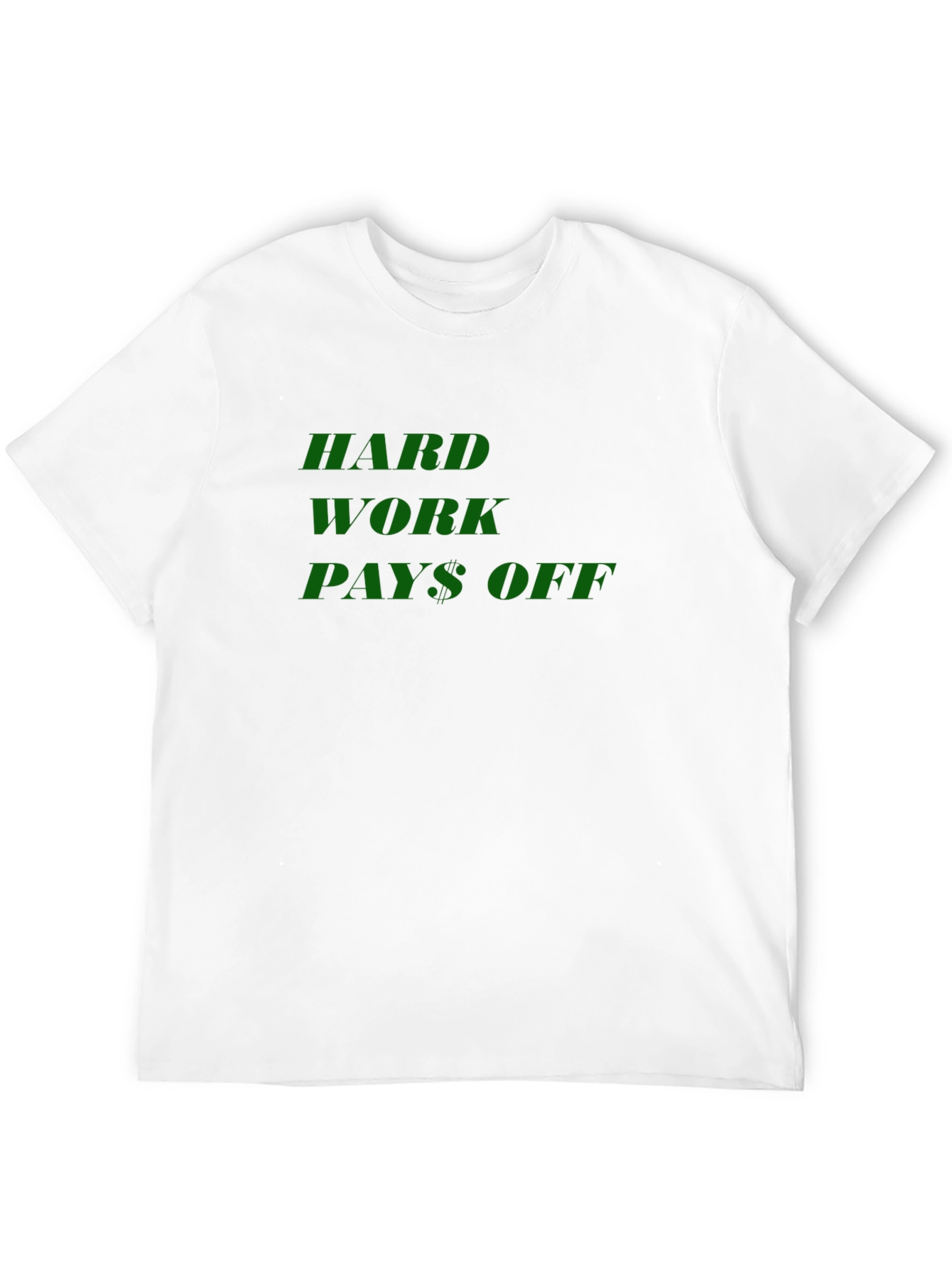 Hard Work Pays Off Black T-Shirt