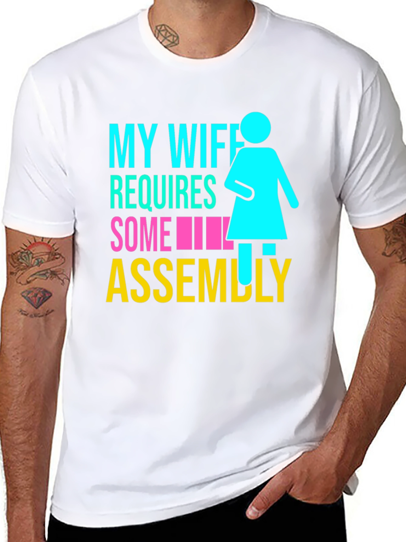 My Wife Requires Some Assembly T-Shirt