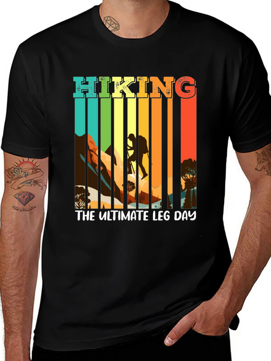 Hiking The Ultimate Leg Day Black T-Shirt