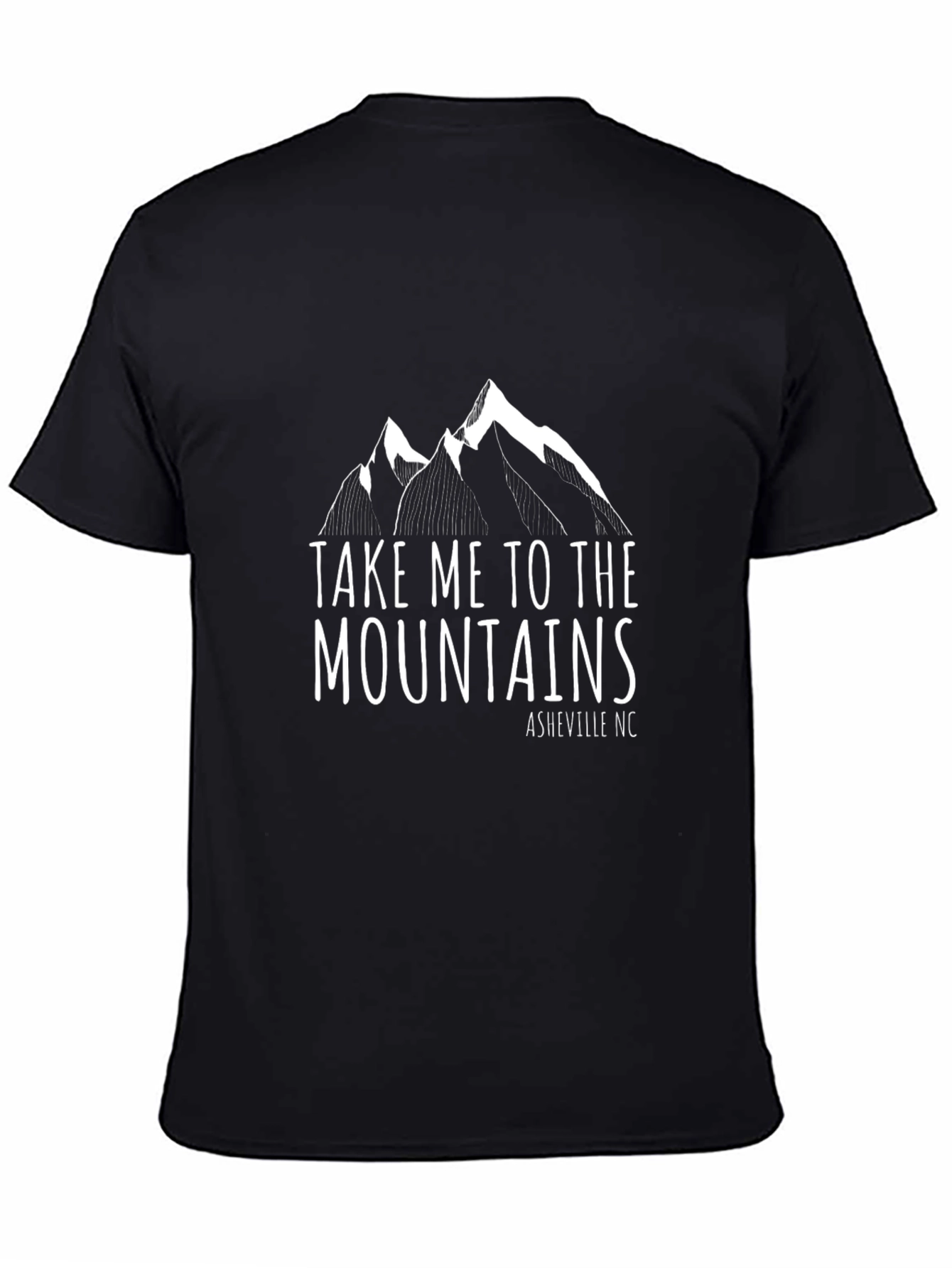 Take Me to the Mountains T-Shirt - Asheville NC